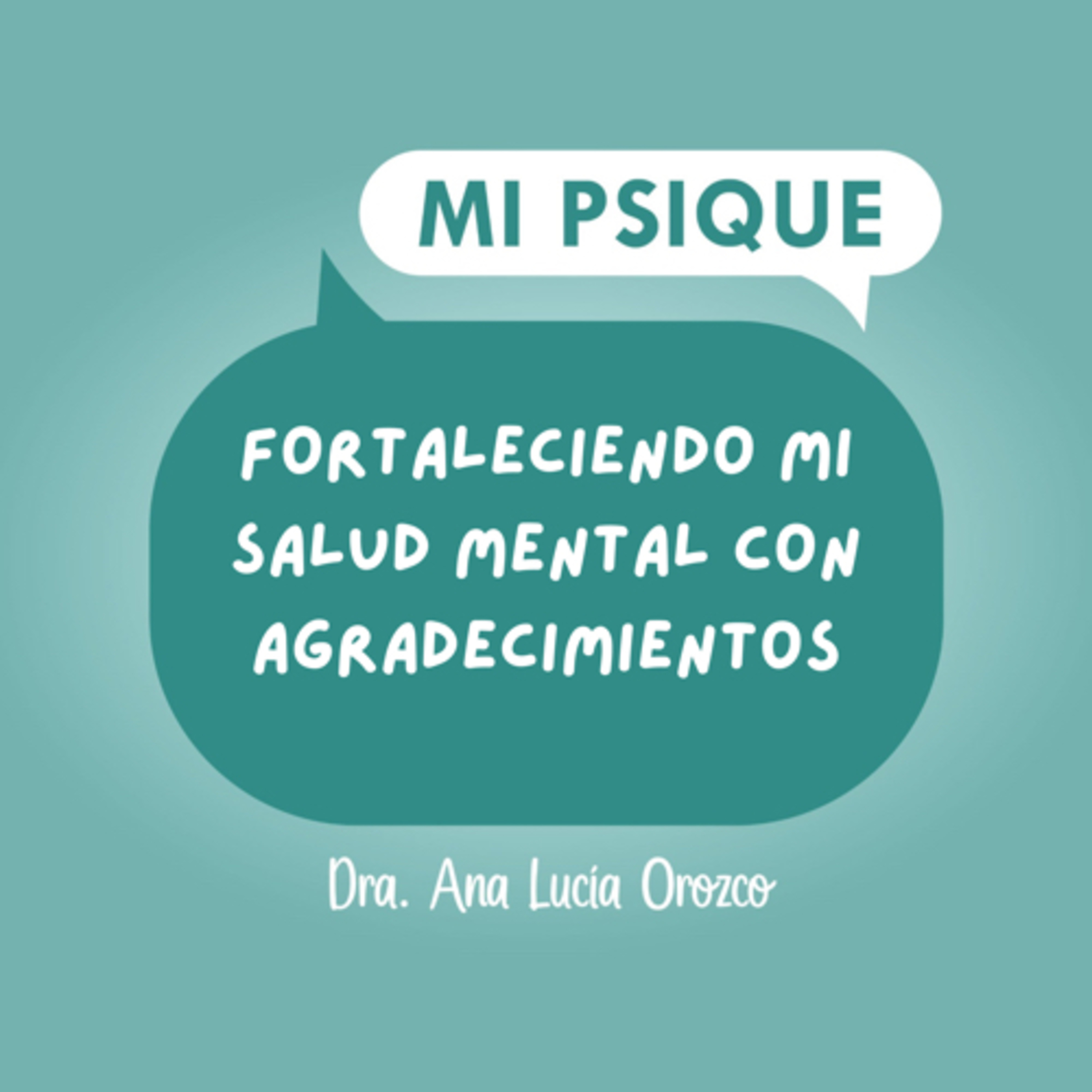 Gratitud y Salud Mental episode artwork