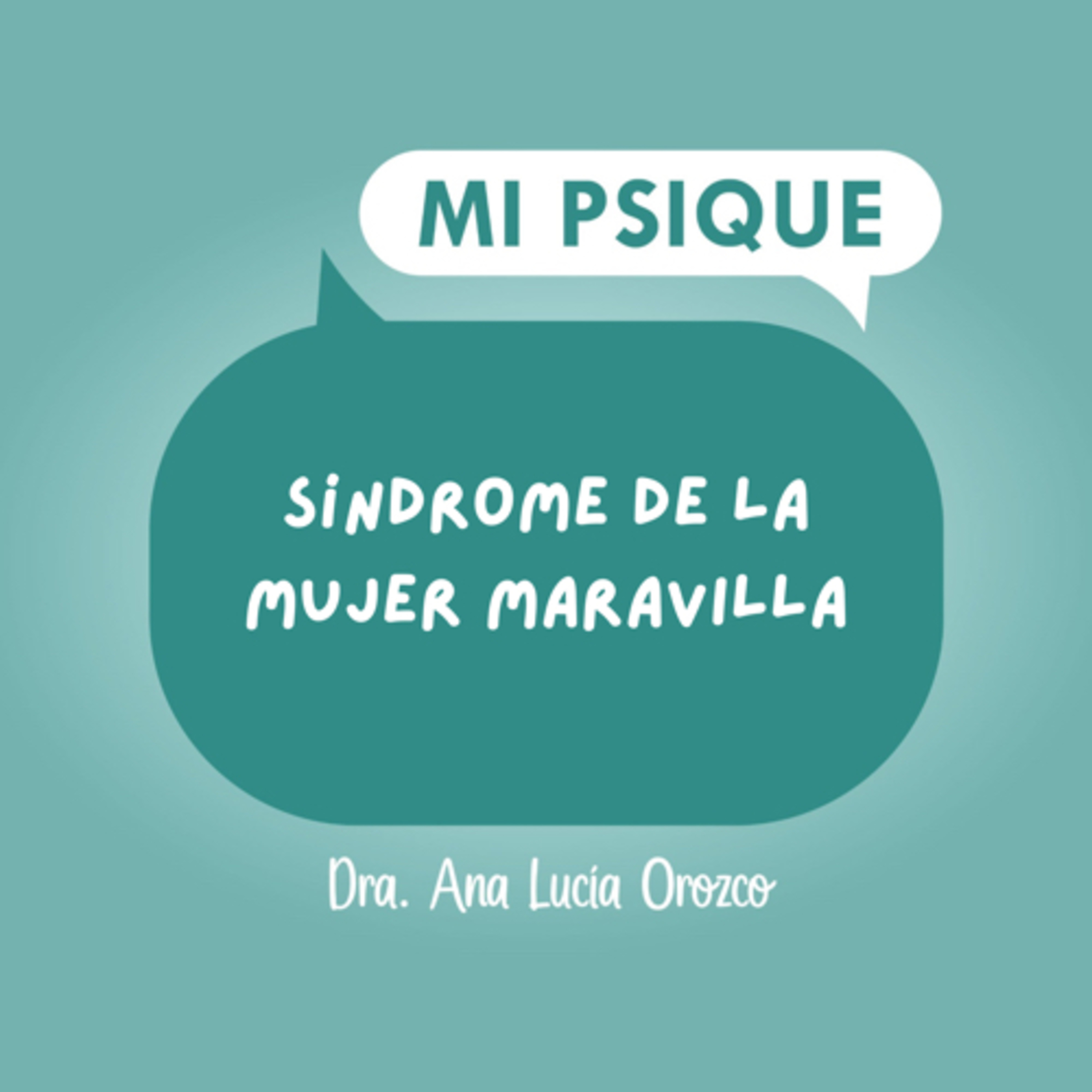Síndrome de la Mujer Maravilla  episode artwork