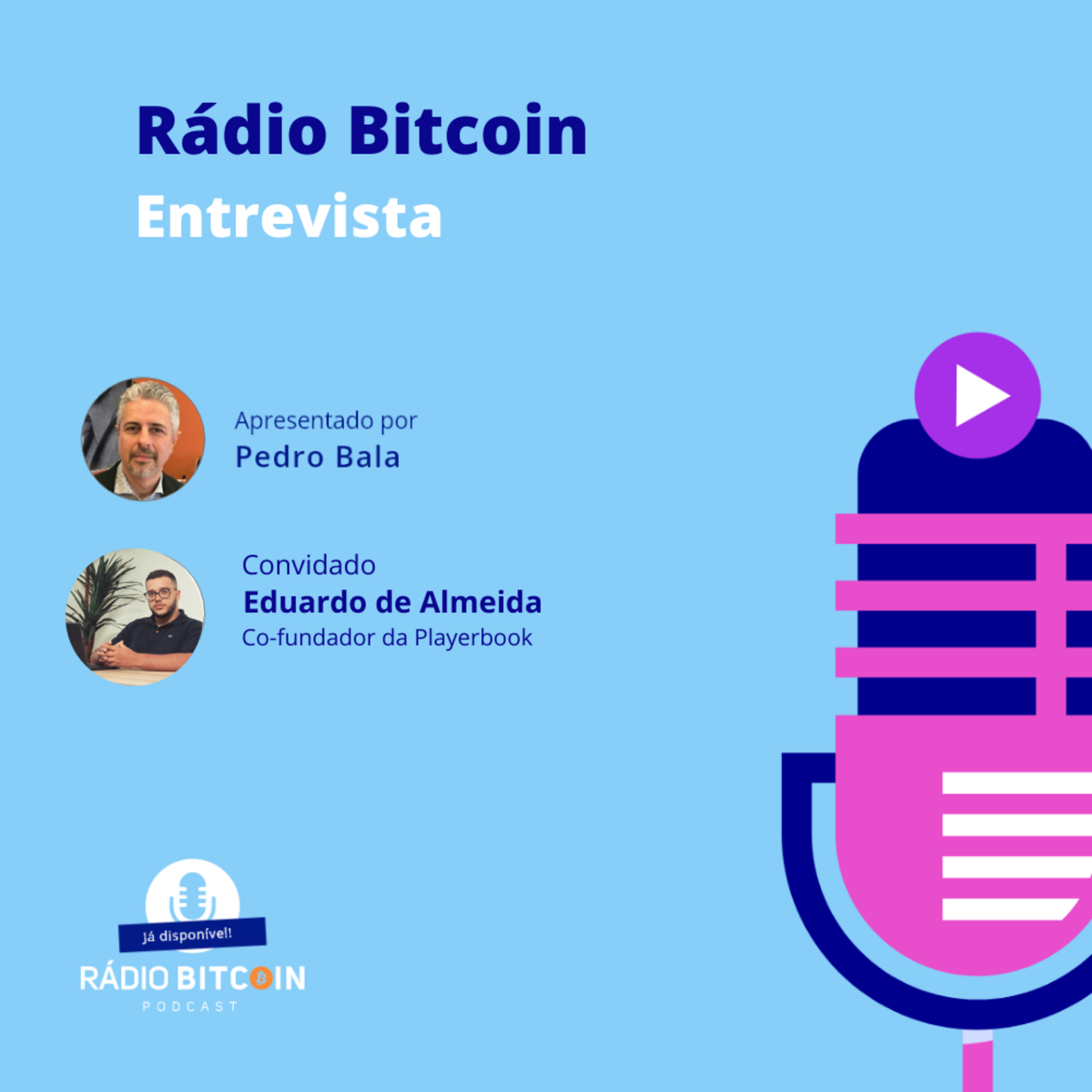 Ep 94 - Entrevista com Eduardo de Almeida, Co-fundador da PlayerBook. episode artwork
