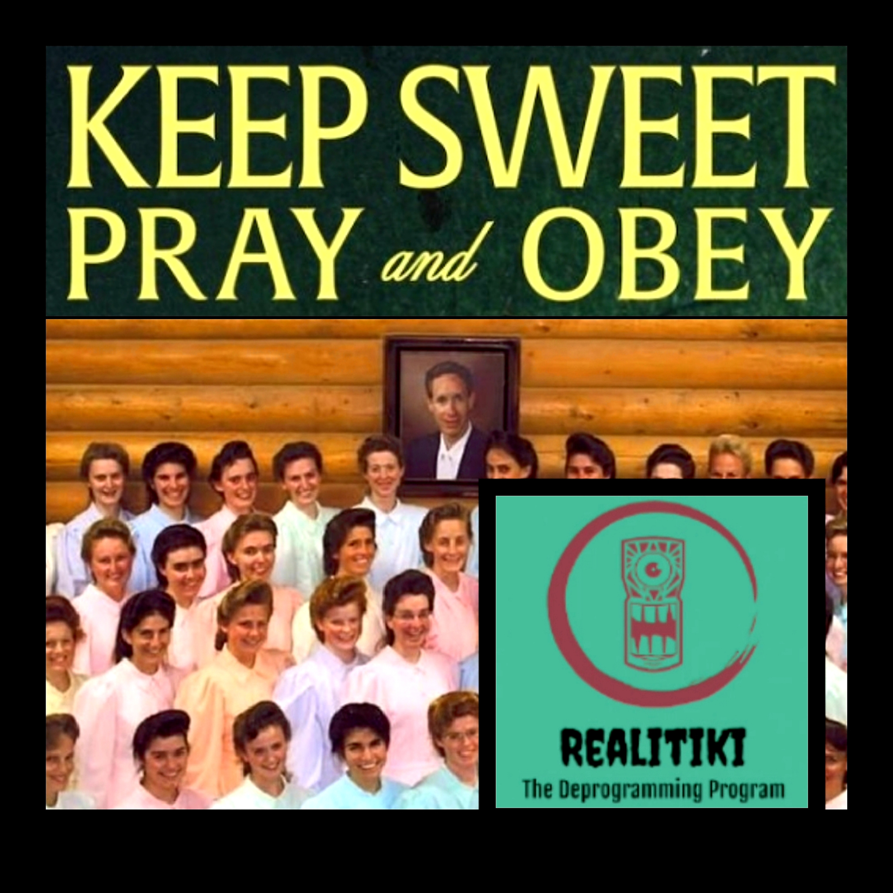 Keep Sweet: Pray and Runaway
