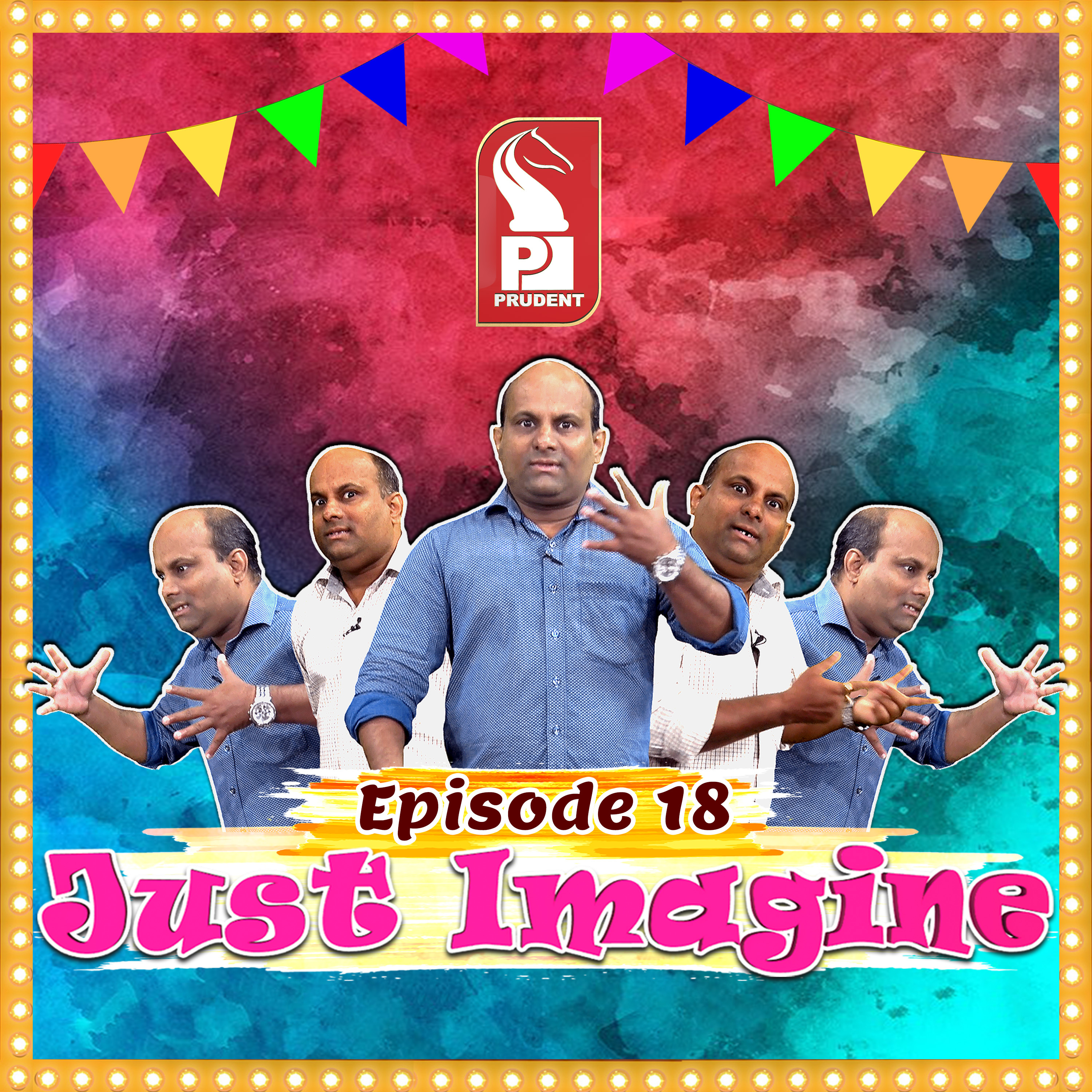 Just Imagine | Episode 18 | Prudent | 161022 episode artwork