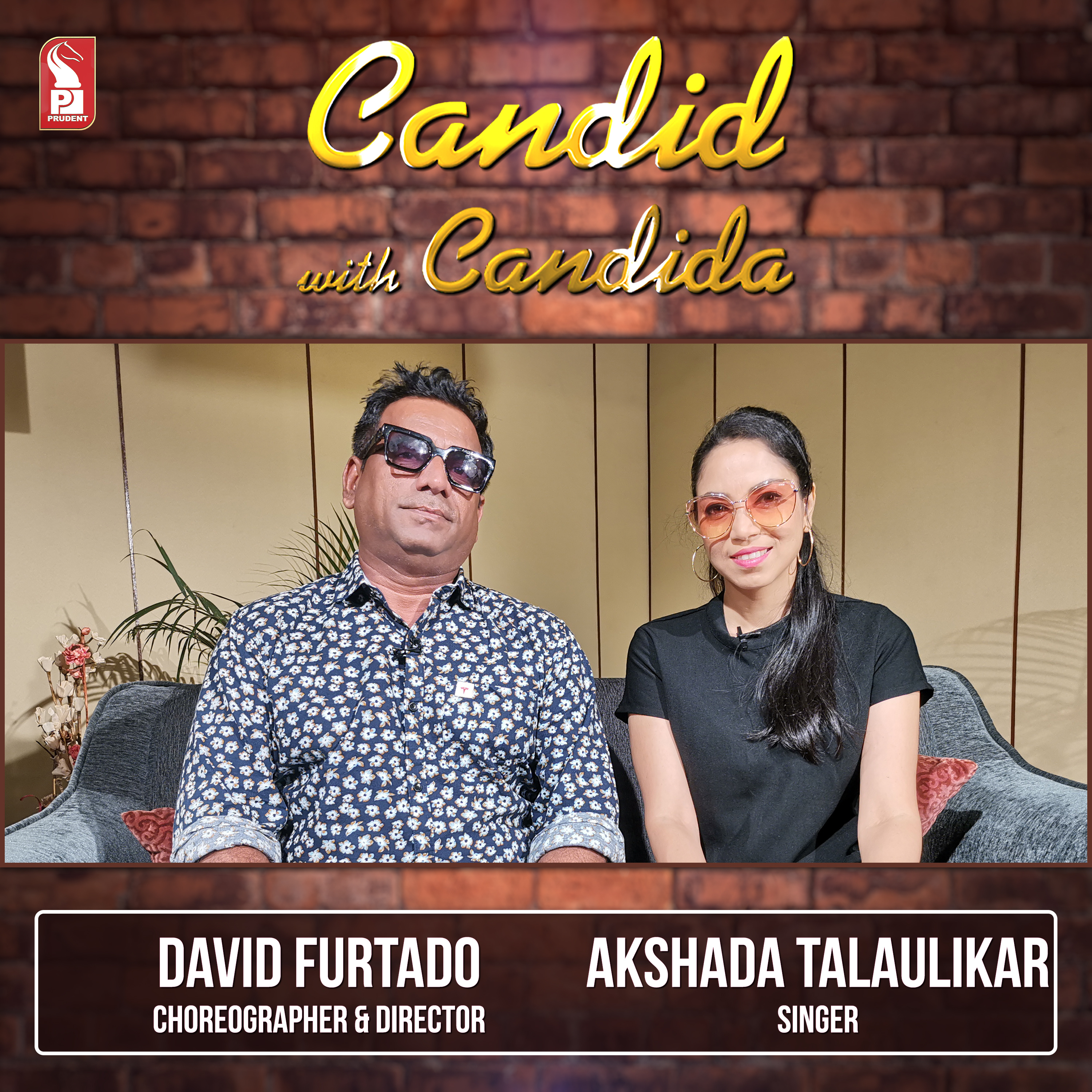 David Furtado & Akshada Talaulikar | Candid with Candida | Ep. 26 | Prudent episode artwork