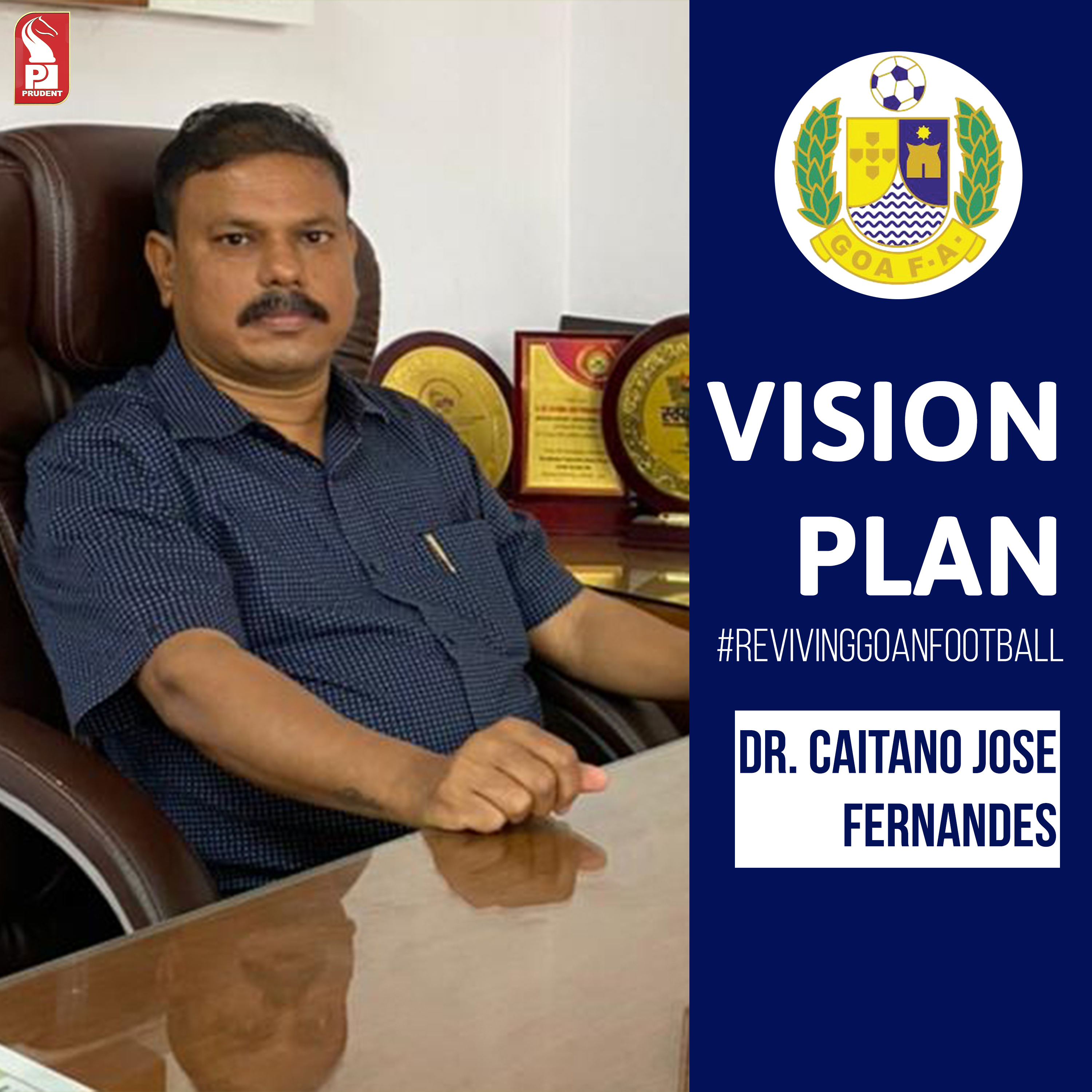Goan Football to prosper under Dr. Caitano Fernandes leadership?| Goa Football Association Election | Prudent  episode artwork