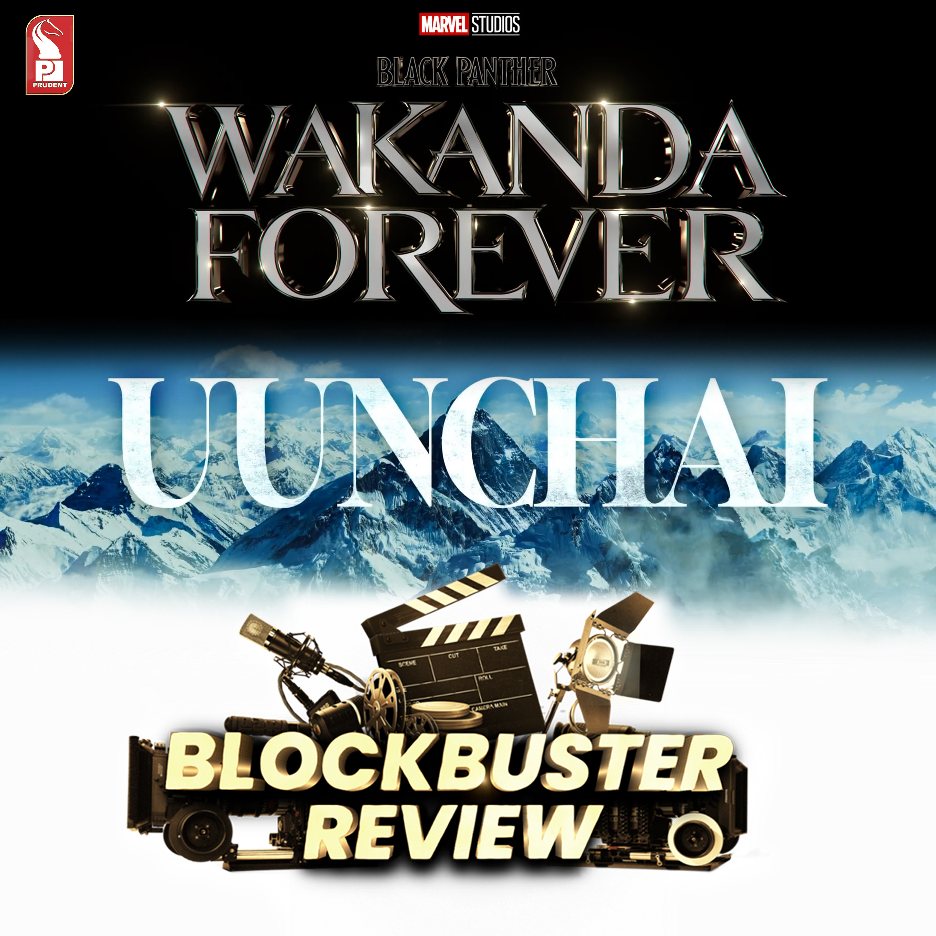 Black Panther: Wakanda Forever | Uunchai | Blockbuster Review | Prudent episode artwork
