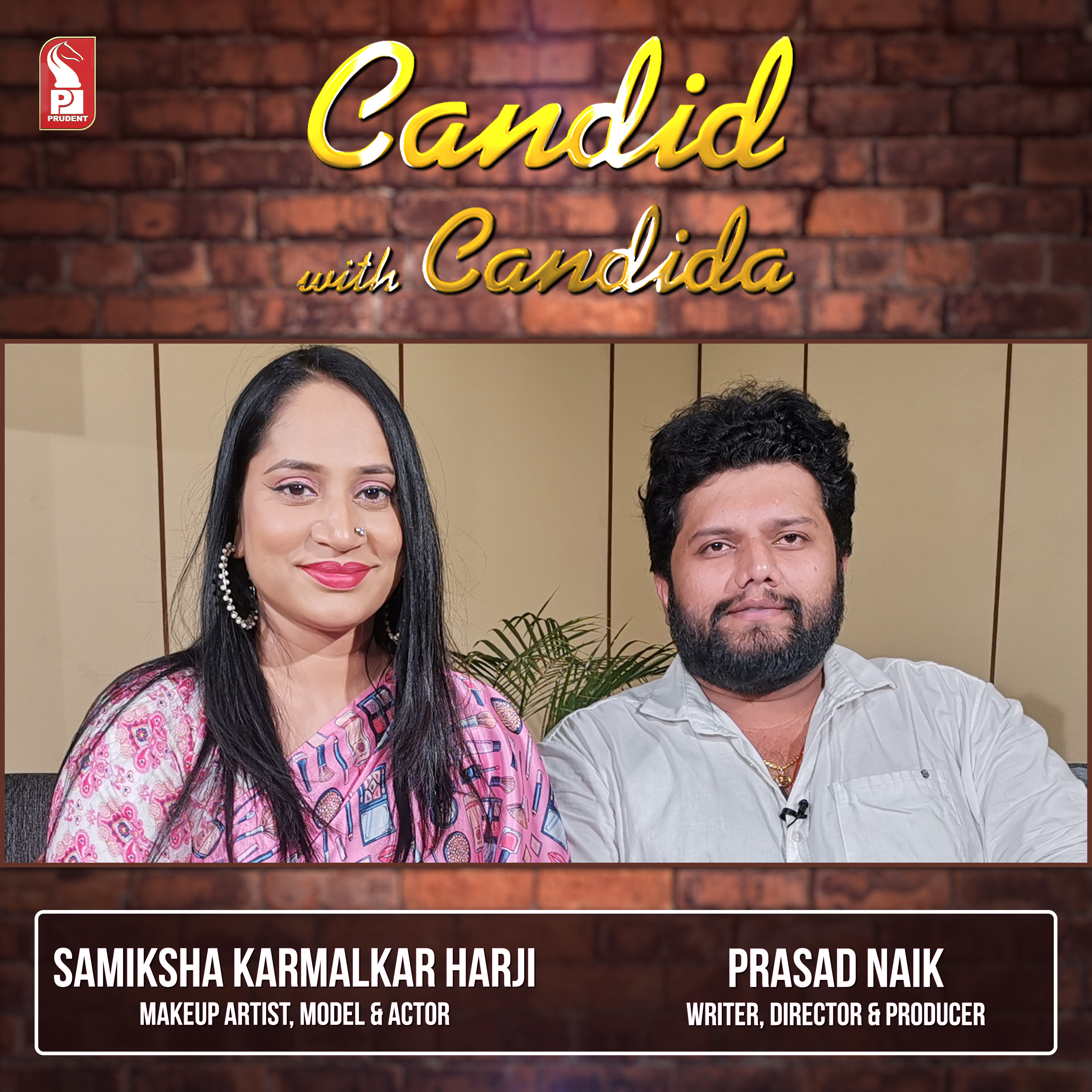 Prasad Naik & Samiksha Karmalkar Harji | Candid with Candida | Ep. 29 | Prudent  episode artwork