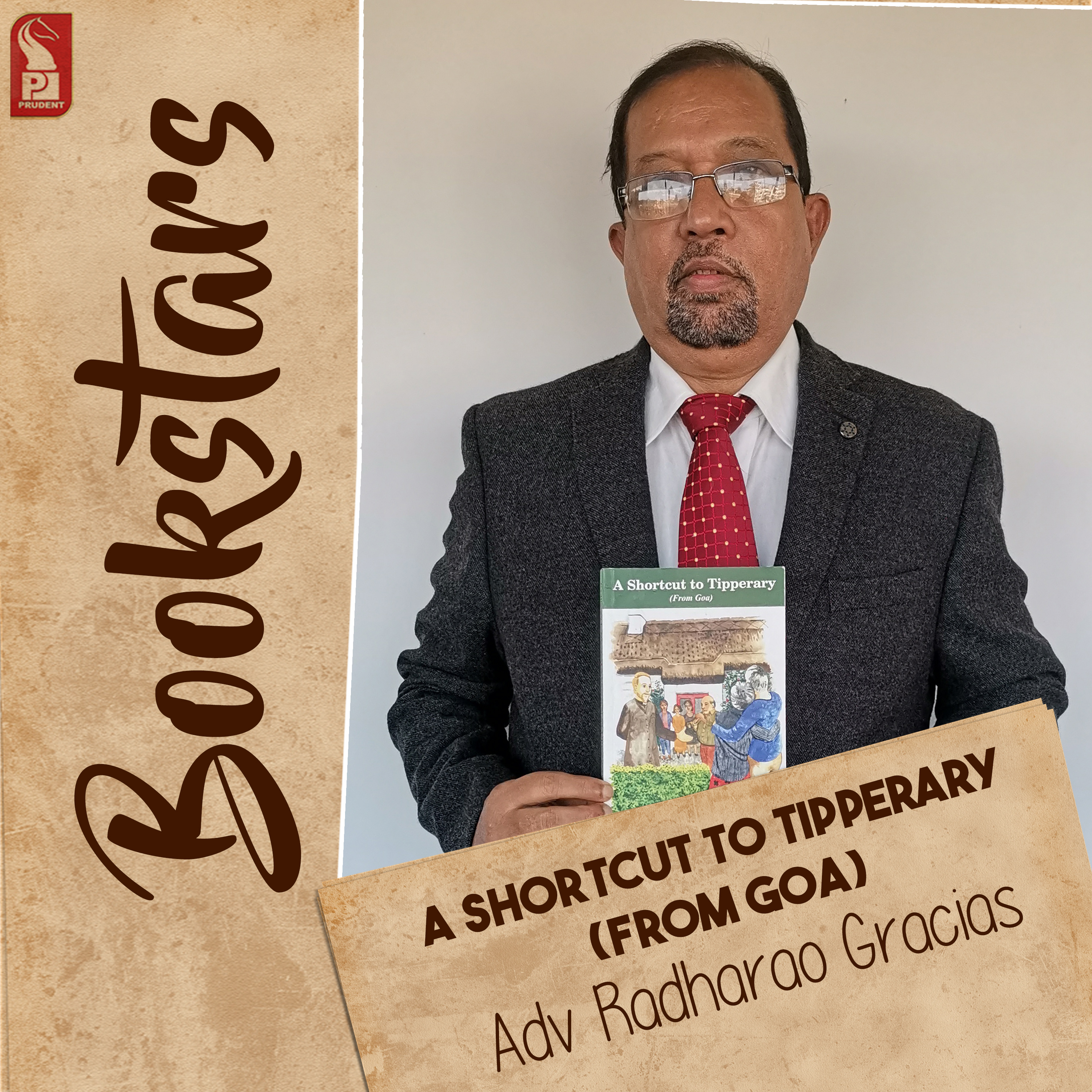 Adv Radharao Gracias | A Shortcut to Tripperary (From Goa) | Bookstars | Prudent episode artwork