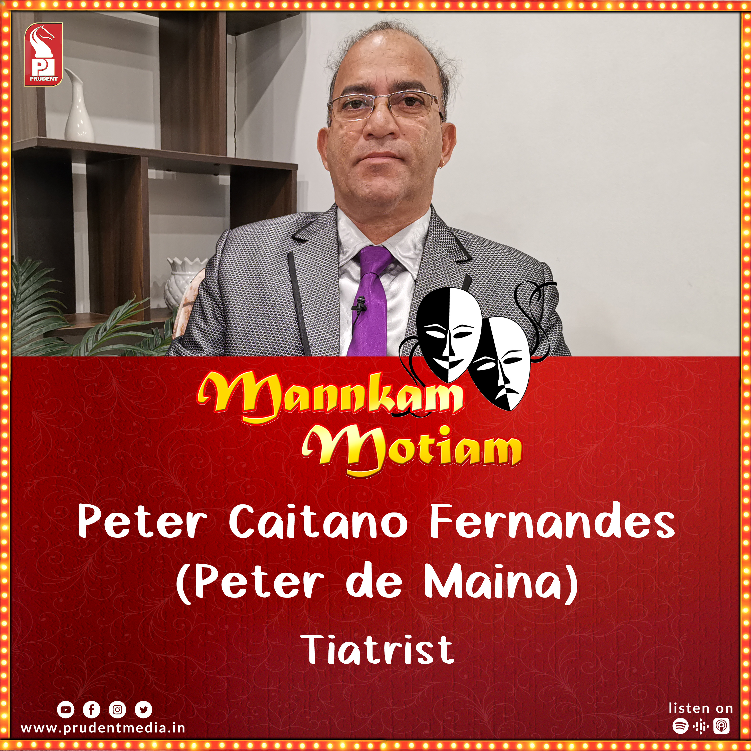 Peter Caitano Fernandes (Peter de Maina) | Tiatrist | Mannkam Motiam | S3E24 | Prudent | 020223 episode artwork