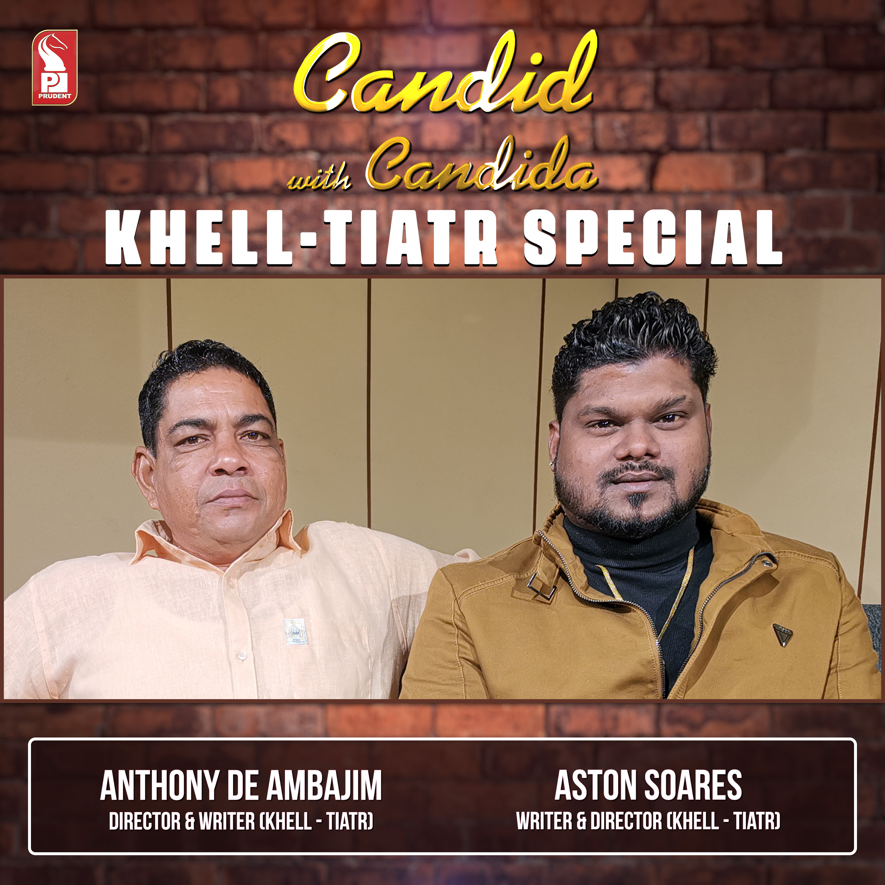 Anthony de Ambajim & Aston Soares | Candid with Candida | Ep. 33 | Prudent | 010223 episode artwork