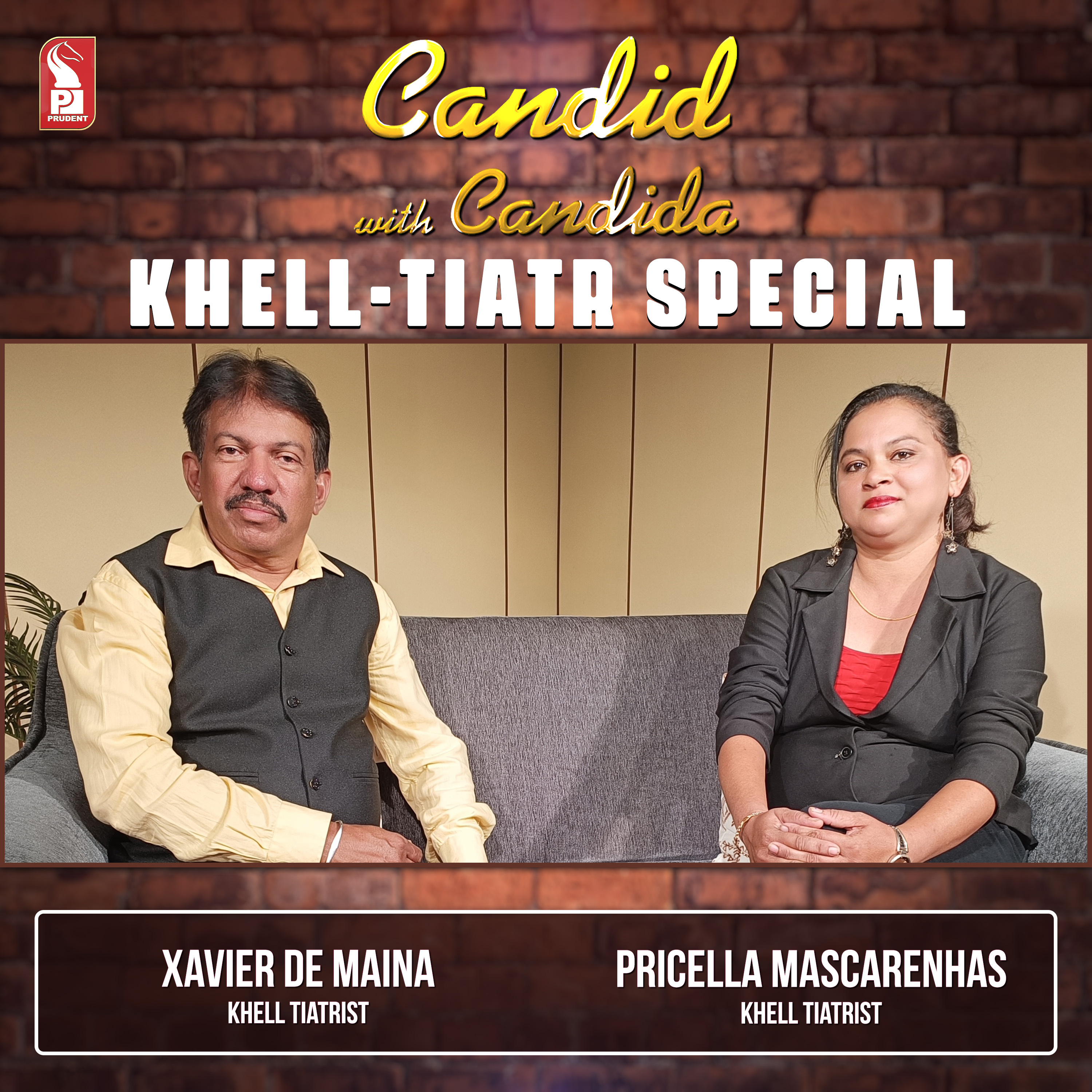 Xavier De Maina & Pricella Mascarenhas | Khell – Tiatr Special | Candid with Candida | Ep. 35 | Prudent | 150223 episode artwork