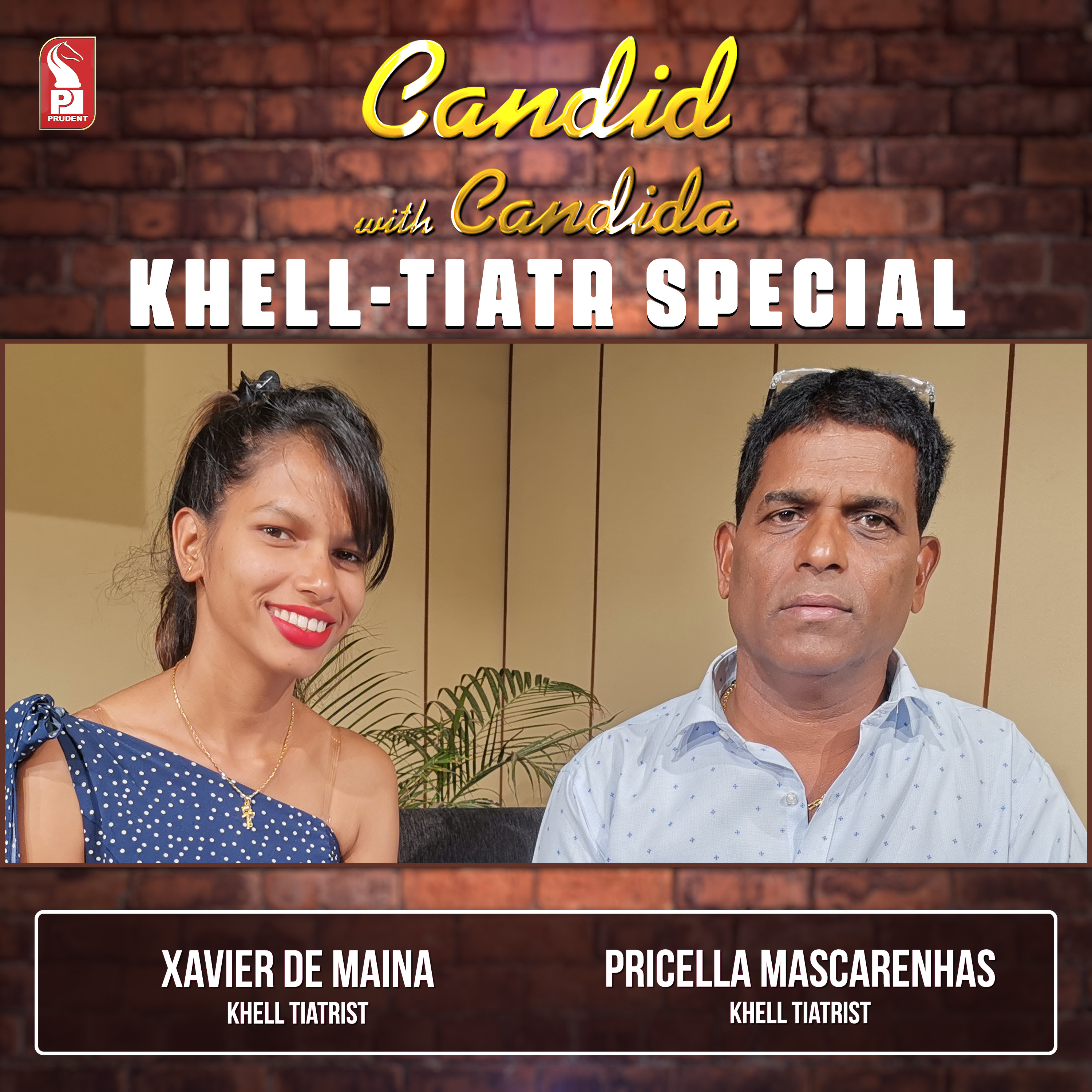 Rodrigues de Benaulim & Adrina Rodrigues | Khell – Tiatr Special | Candid with Candida | Ep. 36 | Prudent | 220223 episode artwork