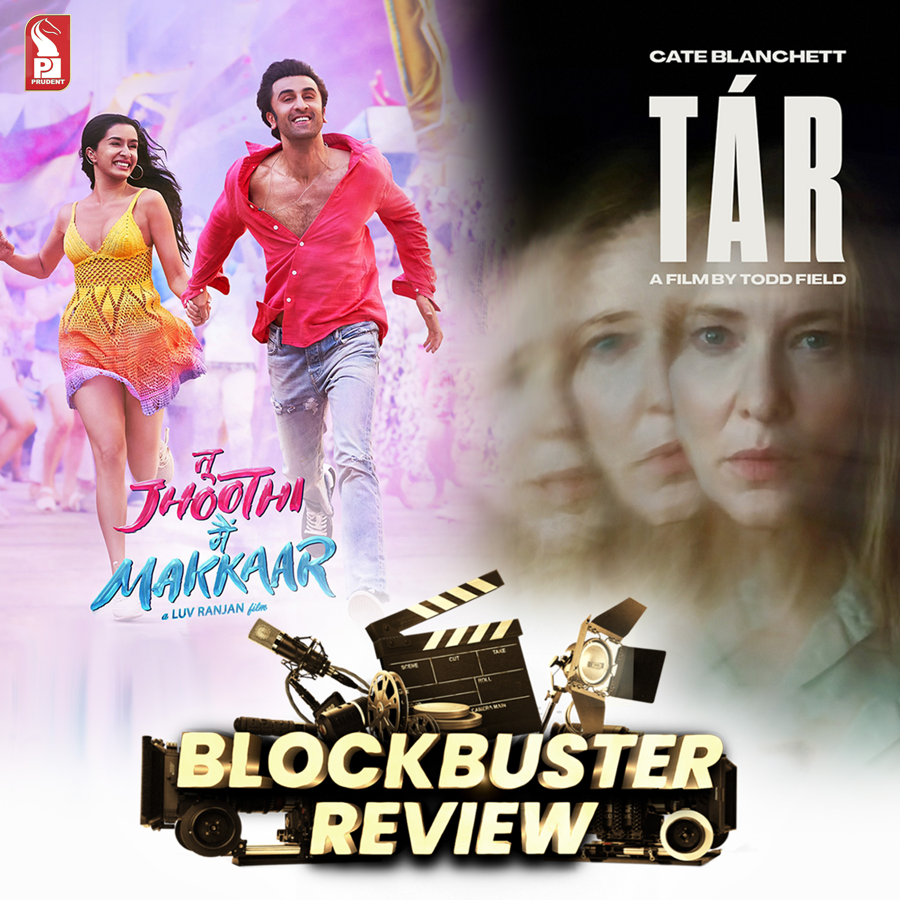Tu Jhoothi Main Makkaar | Tár | Blockbuster Review | Prudent | 110323 episode artwork