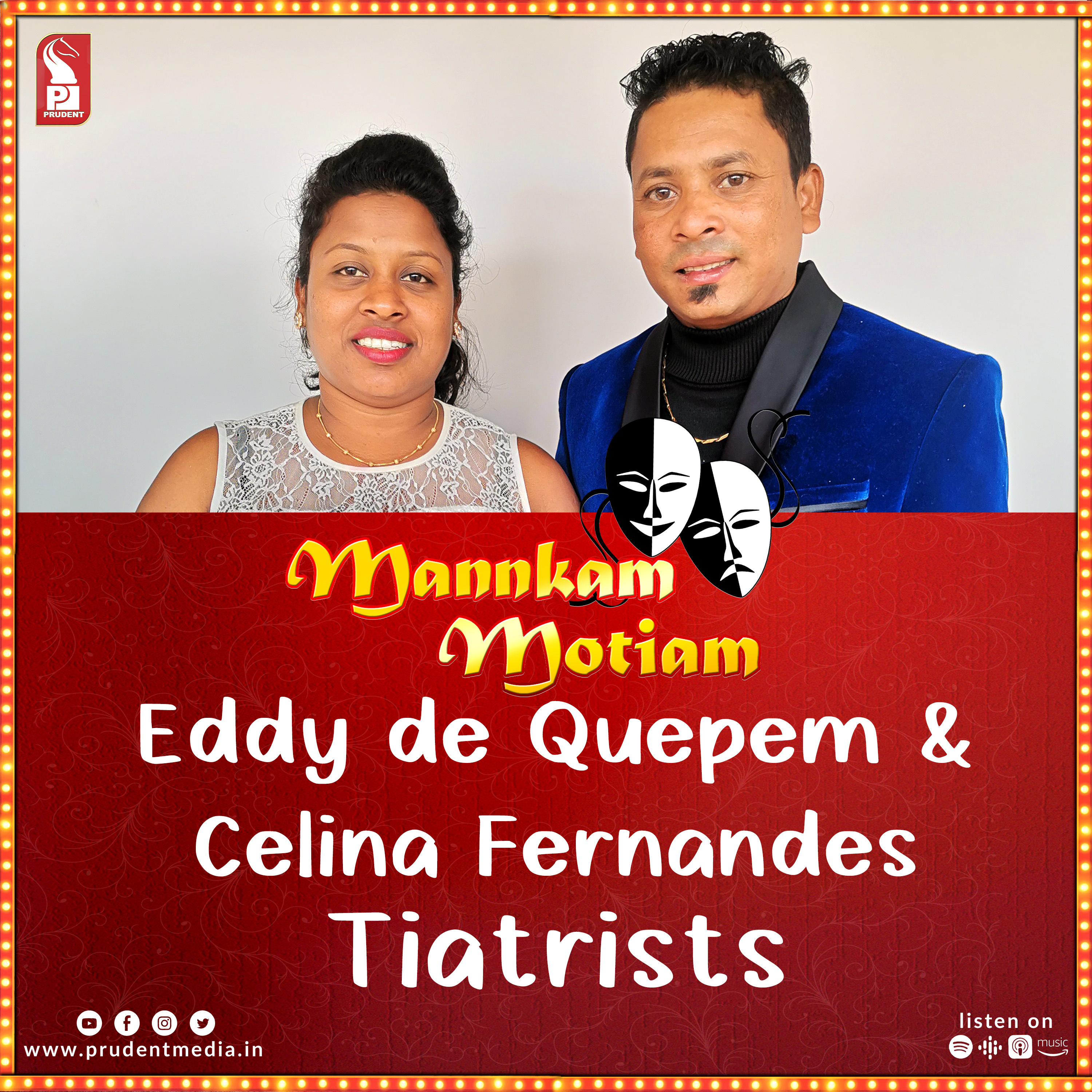 Eddy de Quepem & Celina Fernandes | Tiatrists | Mannkam Motiam | S3E32 | Prudent | 060423 episode artwork