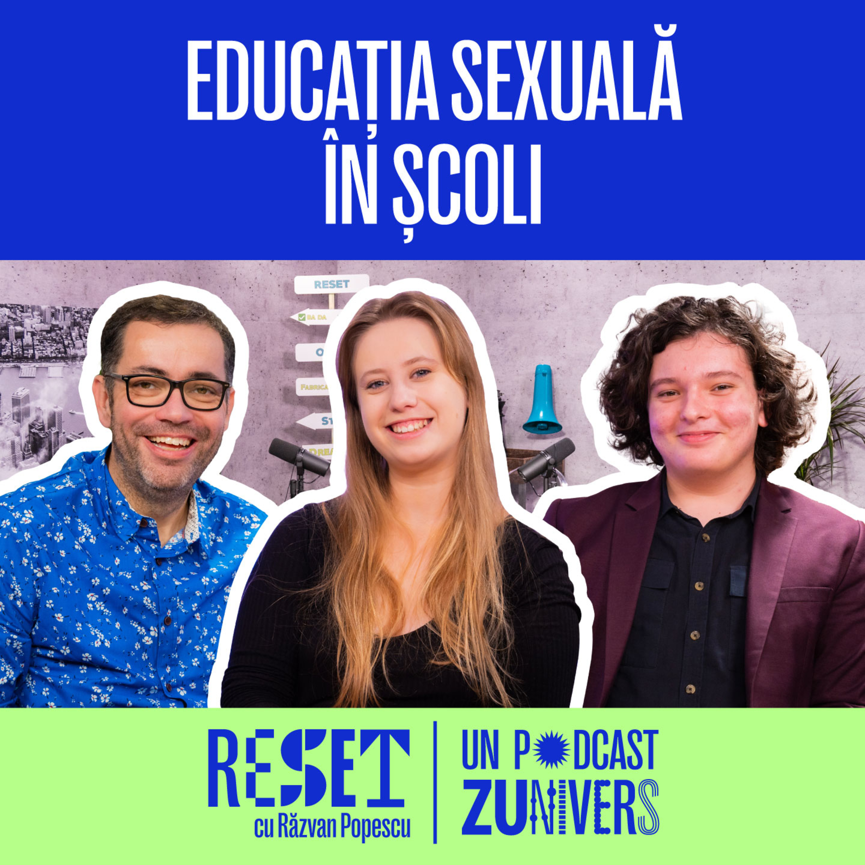 AVEM NEVOIE DE EDUCAȚIE SEXUALĂ ÎN ȘCOLILE DIN ROMÂNIA? | Reset cu Răzvan Popescu 12 episode artwork