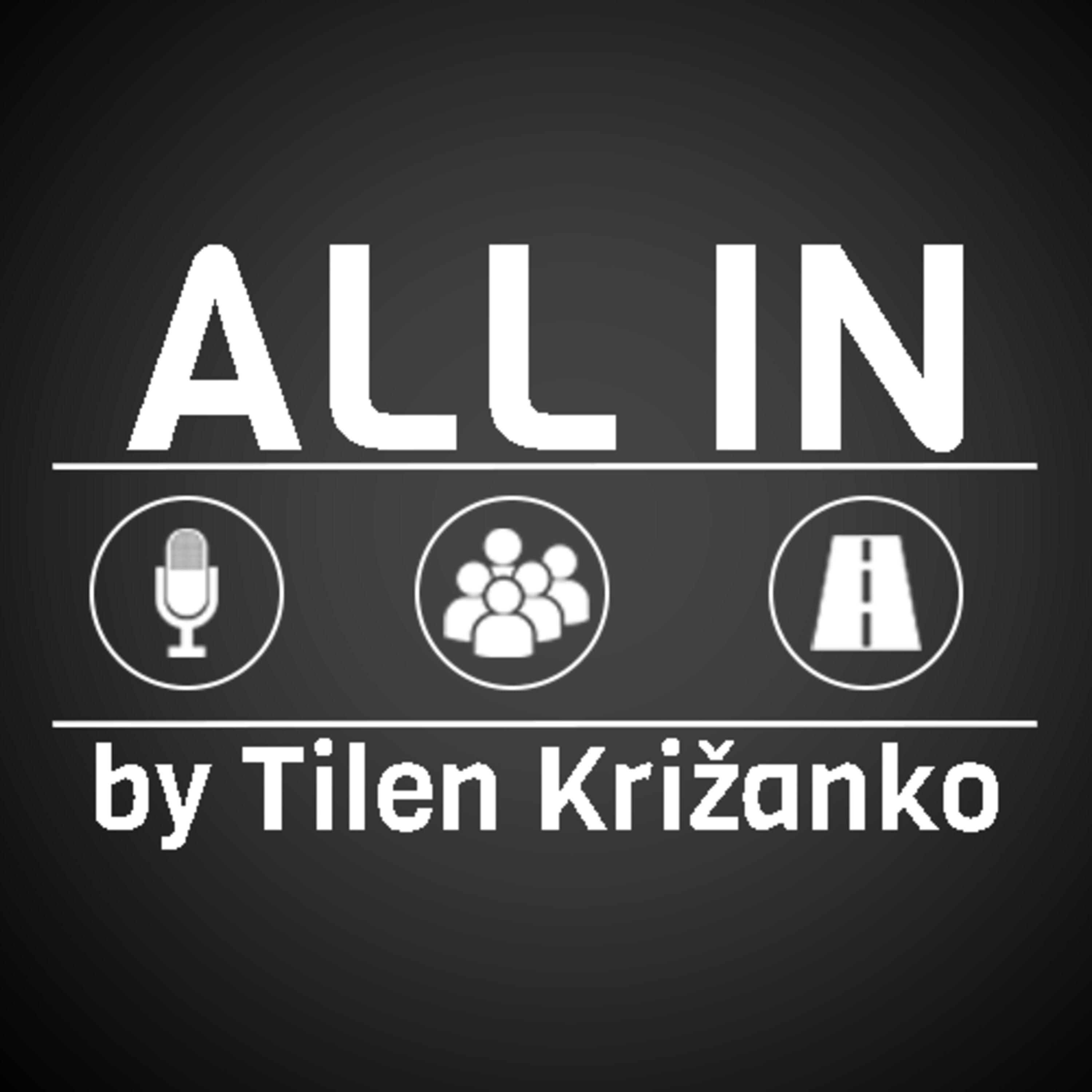 All In - with Erik Toplak Ep.01