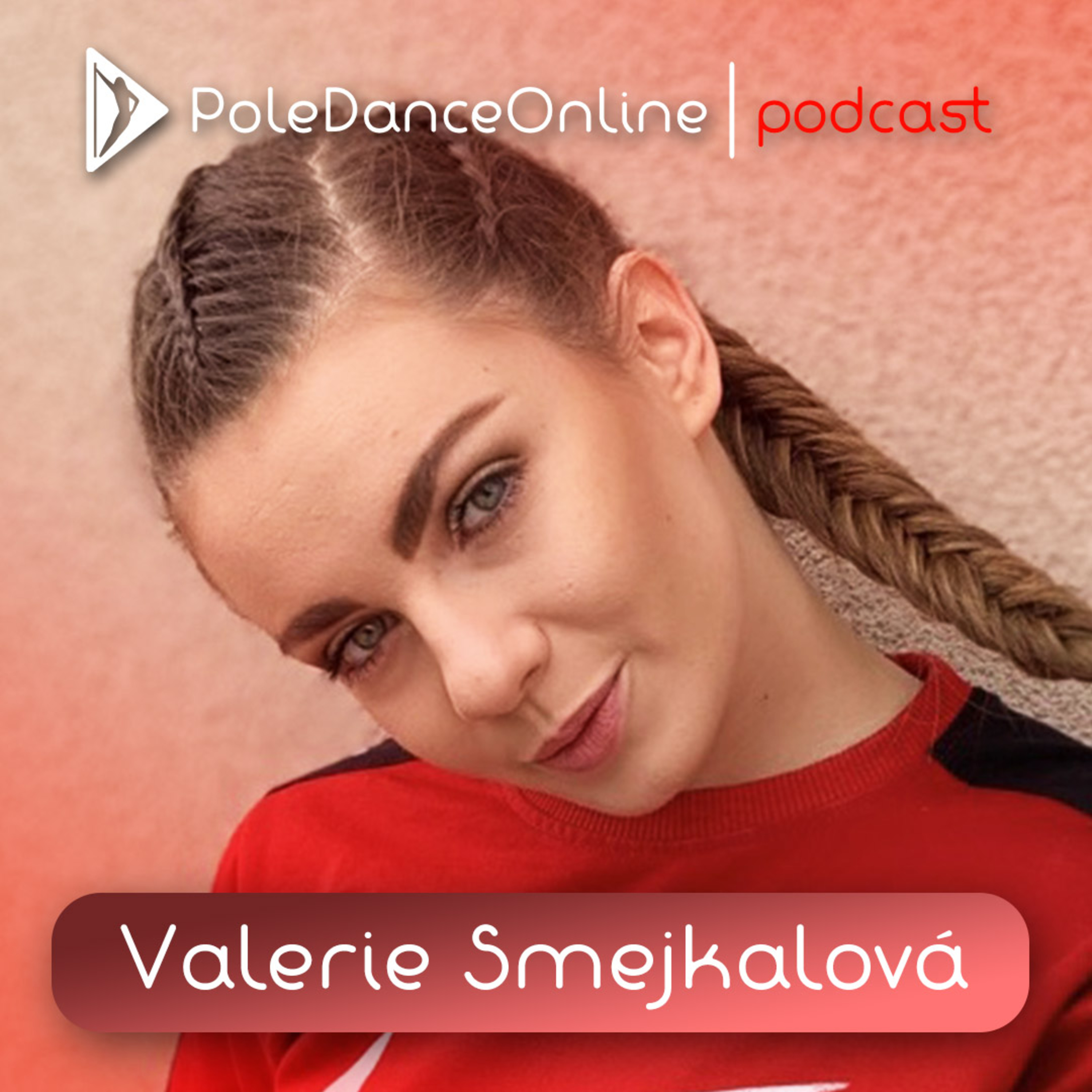 Valerie Smejkalová - pole dance lektorka