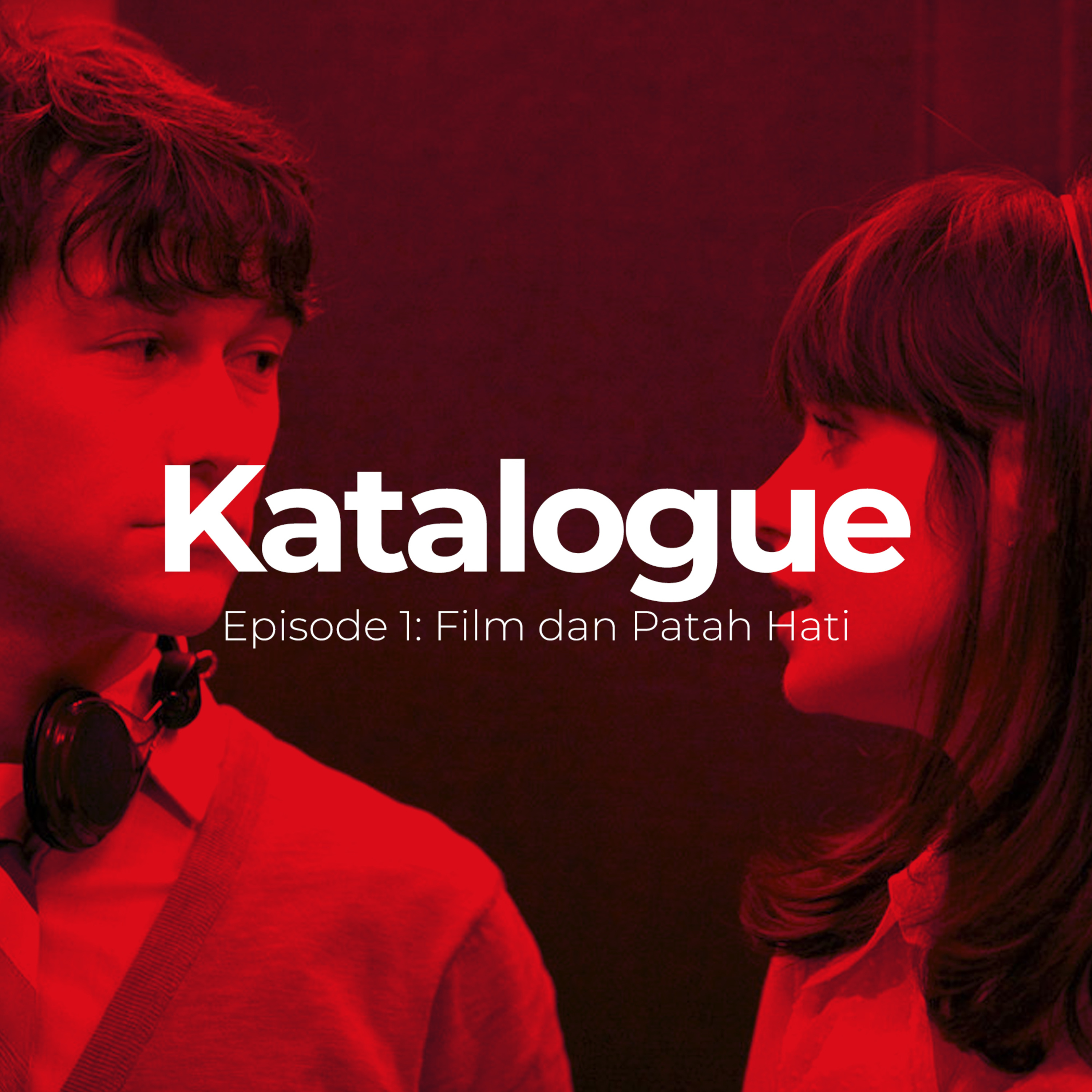 Film dan Patah Hati episode artwork