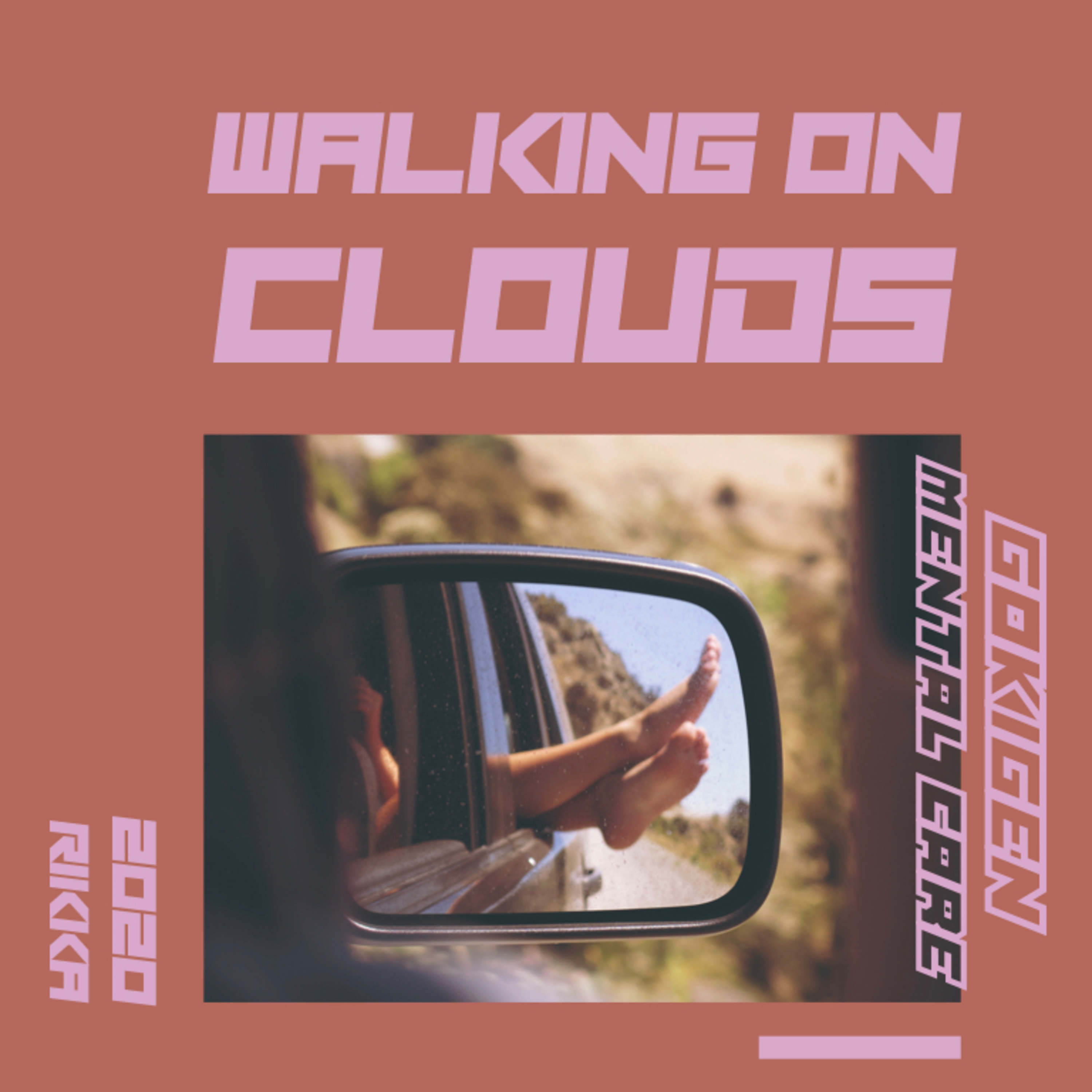 ご機嫌メンタルケア -WALKING ON CLOUDS-