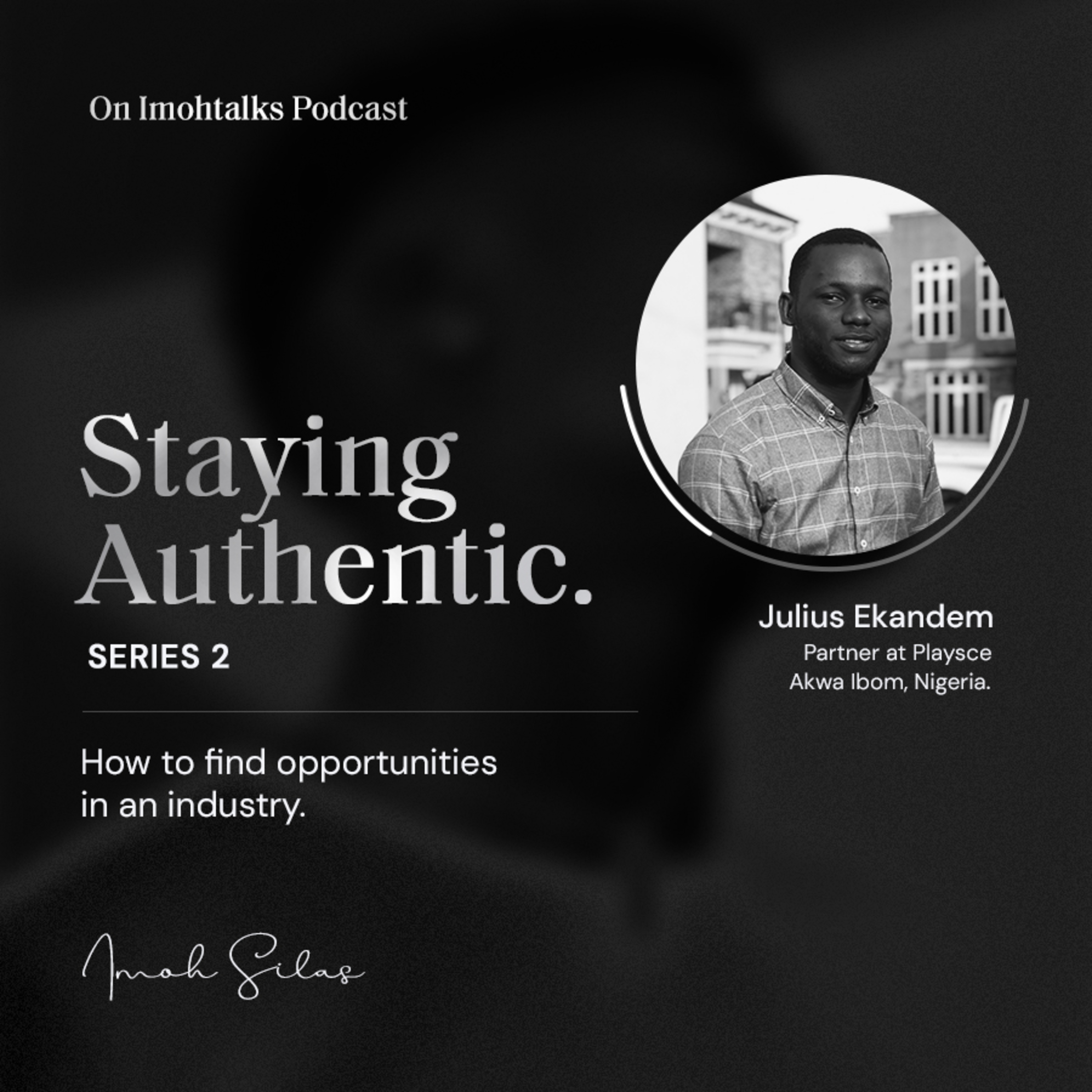 Conversation With Imoh Silas