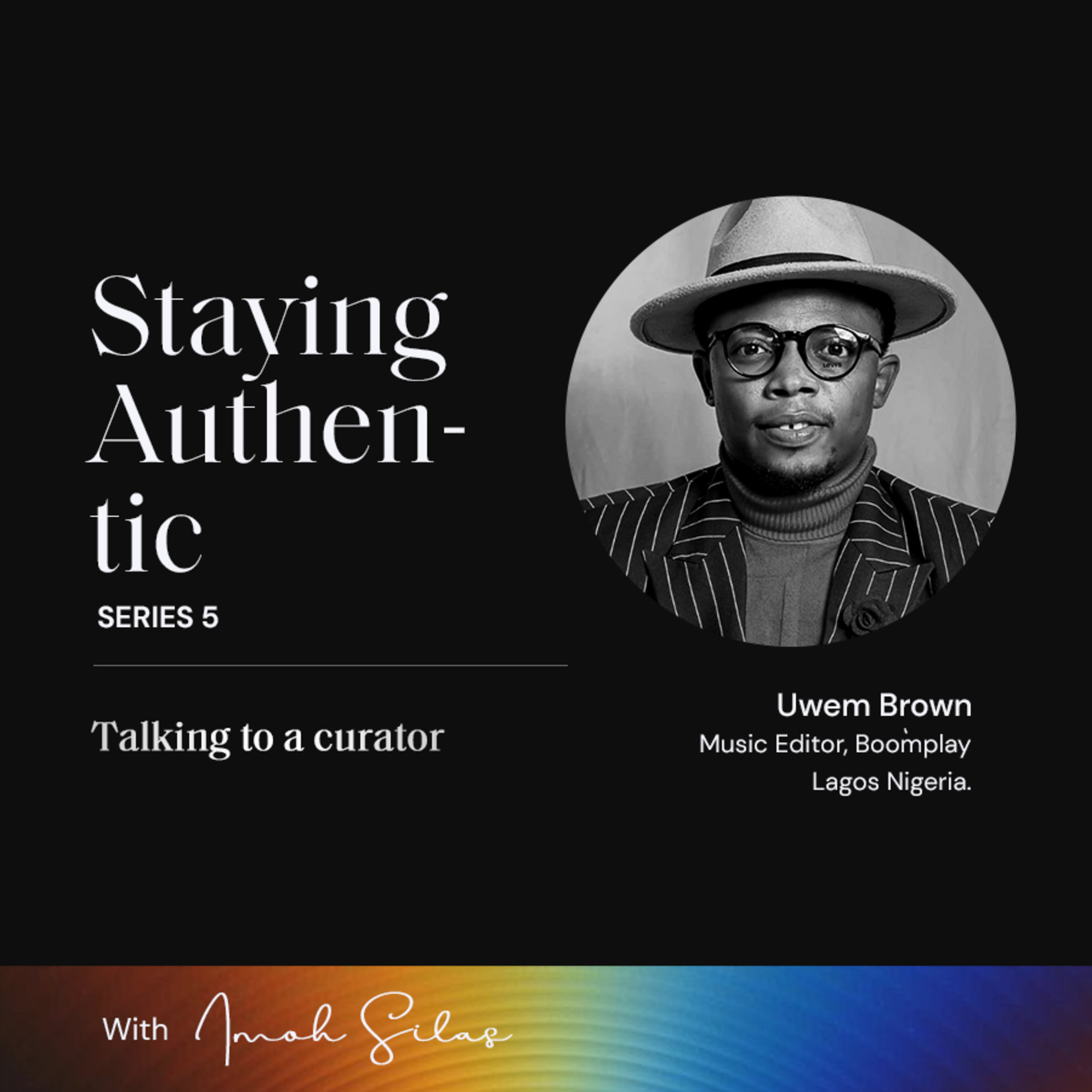 Conversation With Imoh Silas