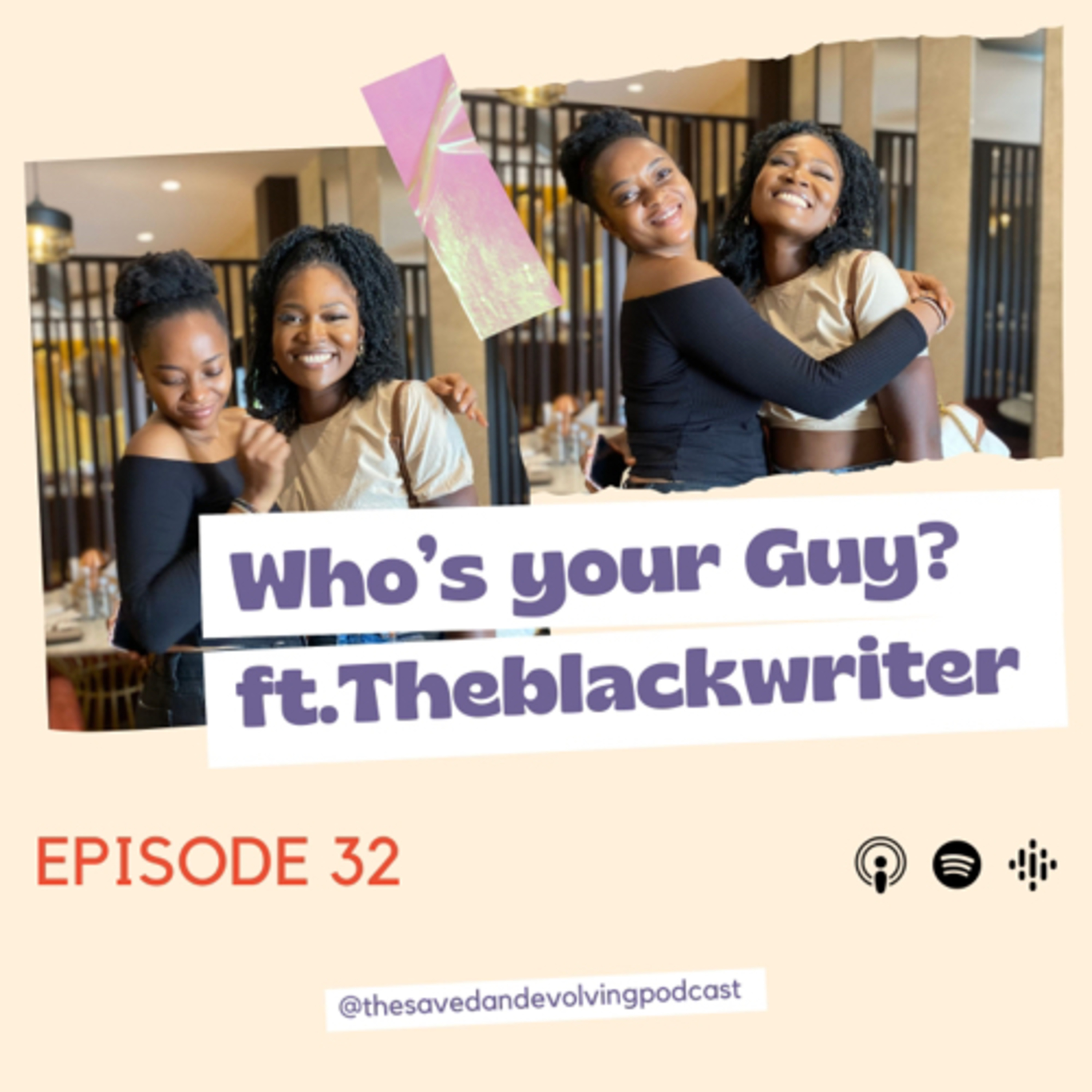 The SAVED AND EVOLVING Podcast