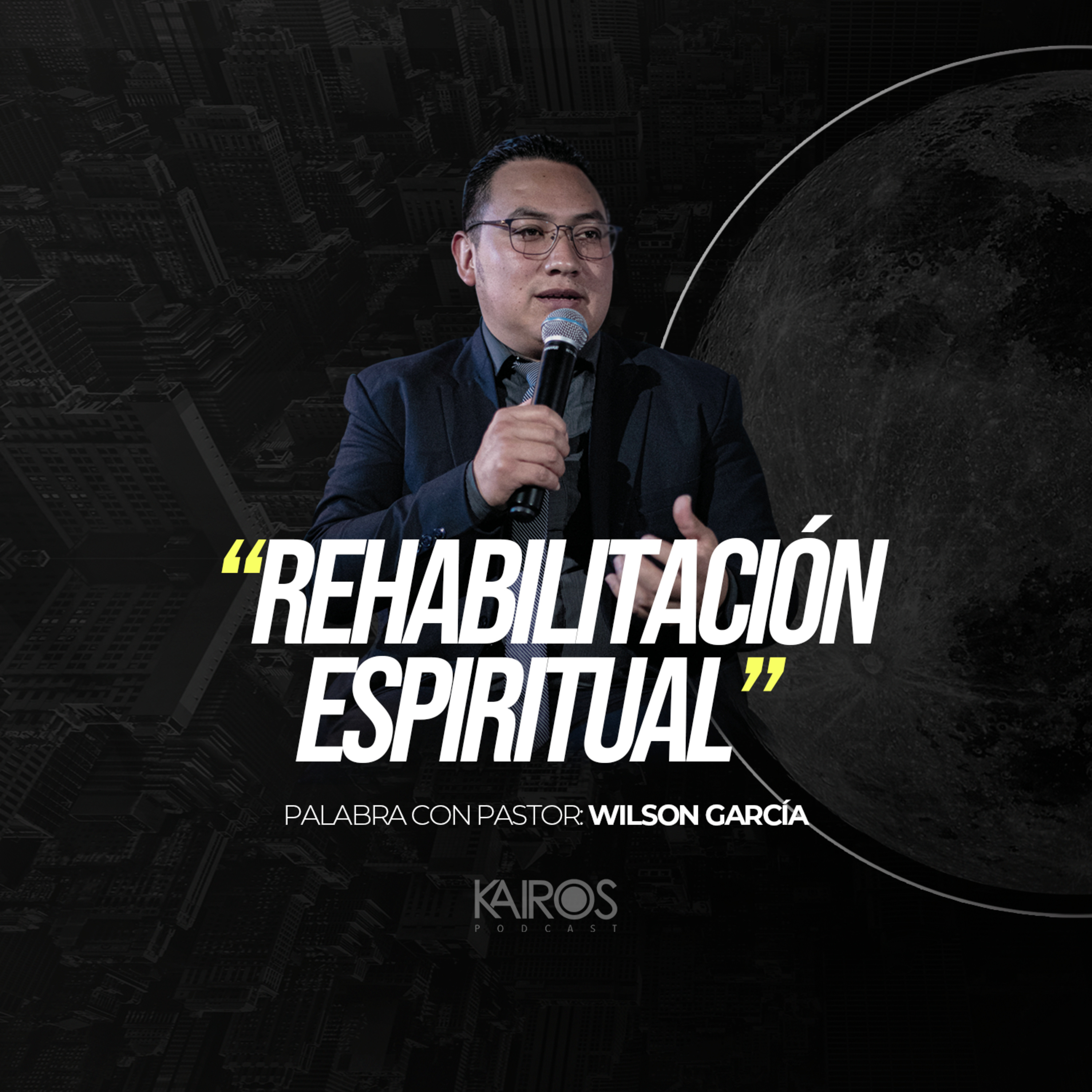  Rehabilitación Espiritual | Wilson García  episode artwork