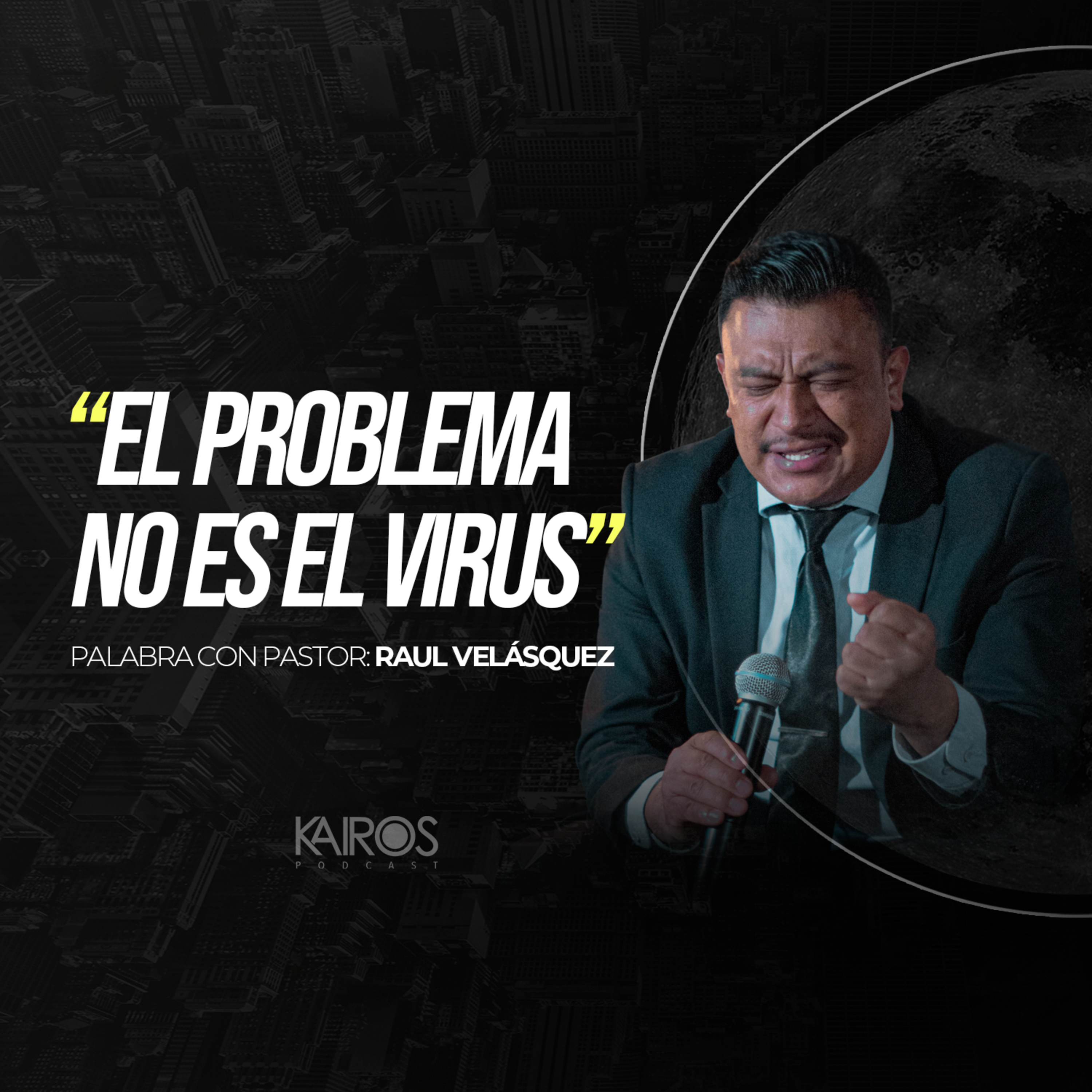 Una palabra con pastor Raul Velásquez episode artwork