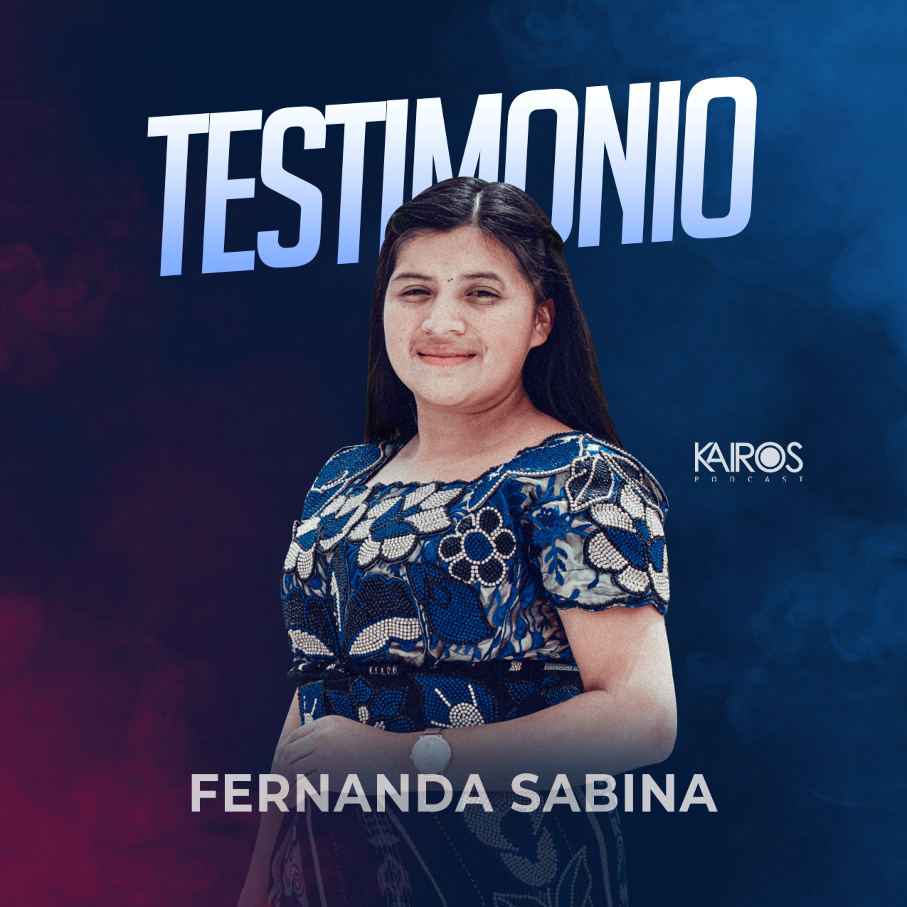 Testimonio Fernanda Sabina episode artwork