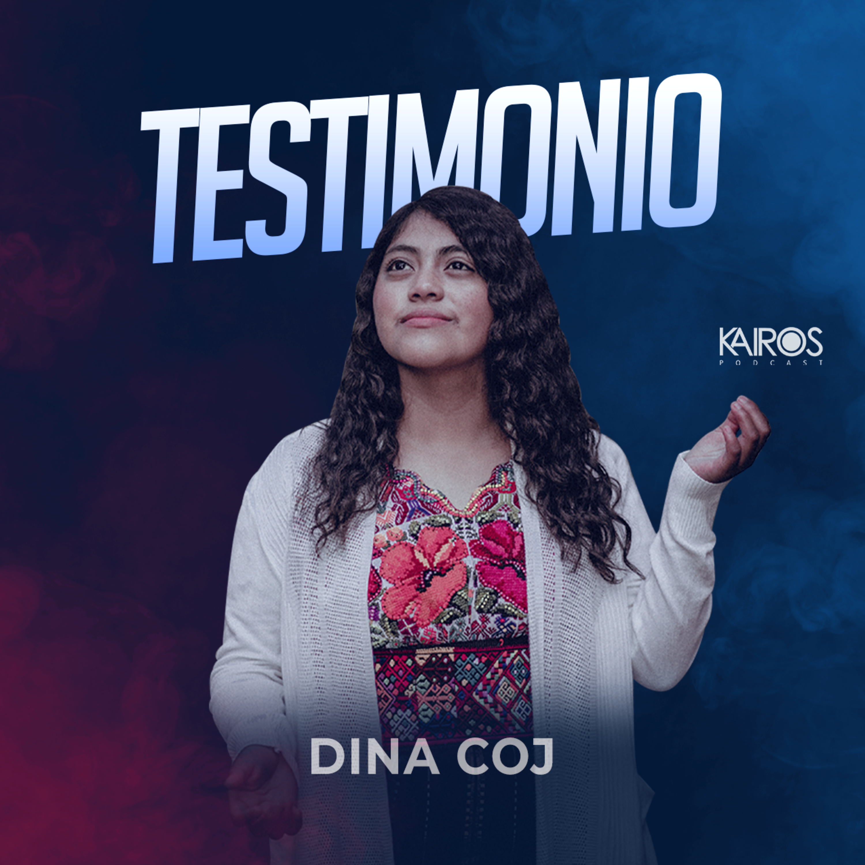 Testimonio Dina Coj episode artwork