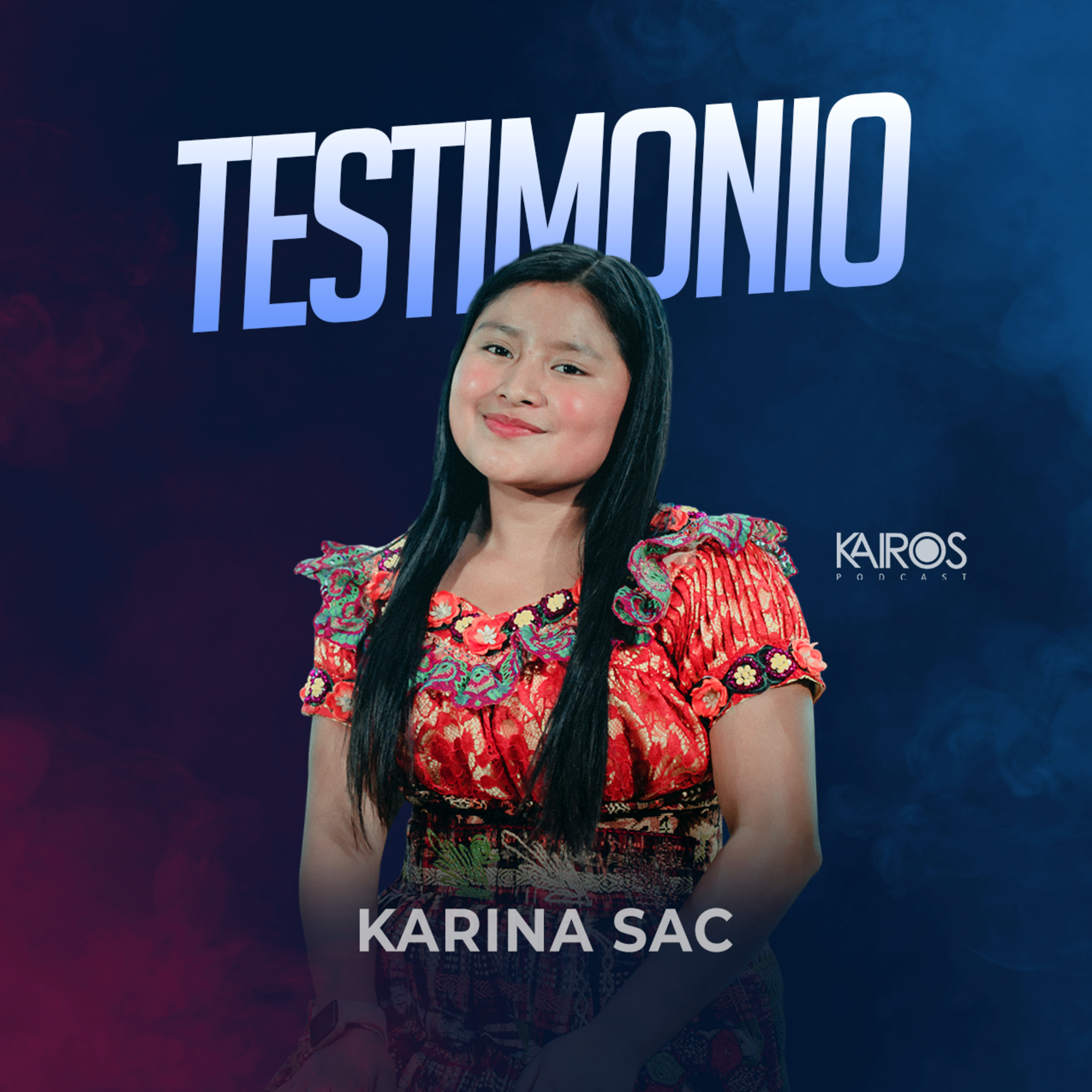 Testimonio Karina Sac episode artwork