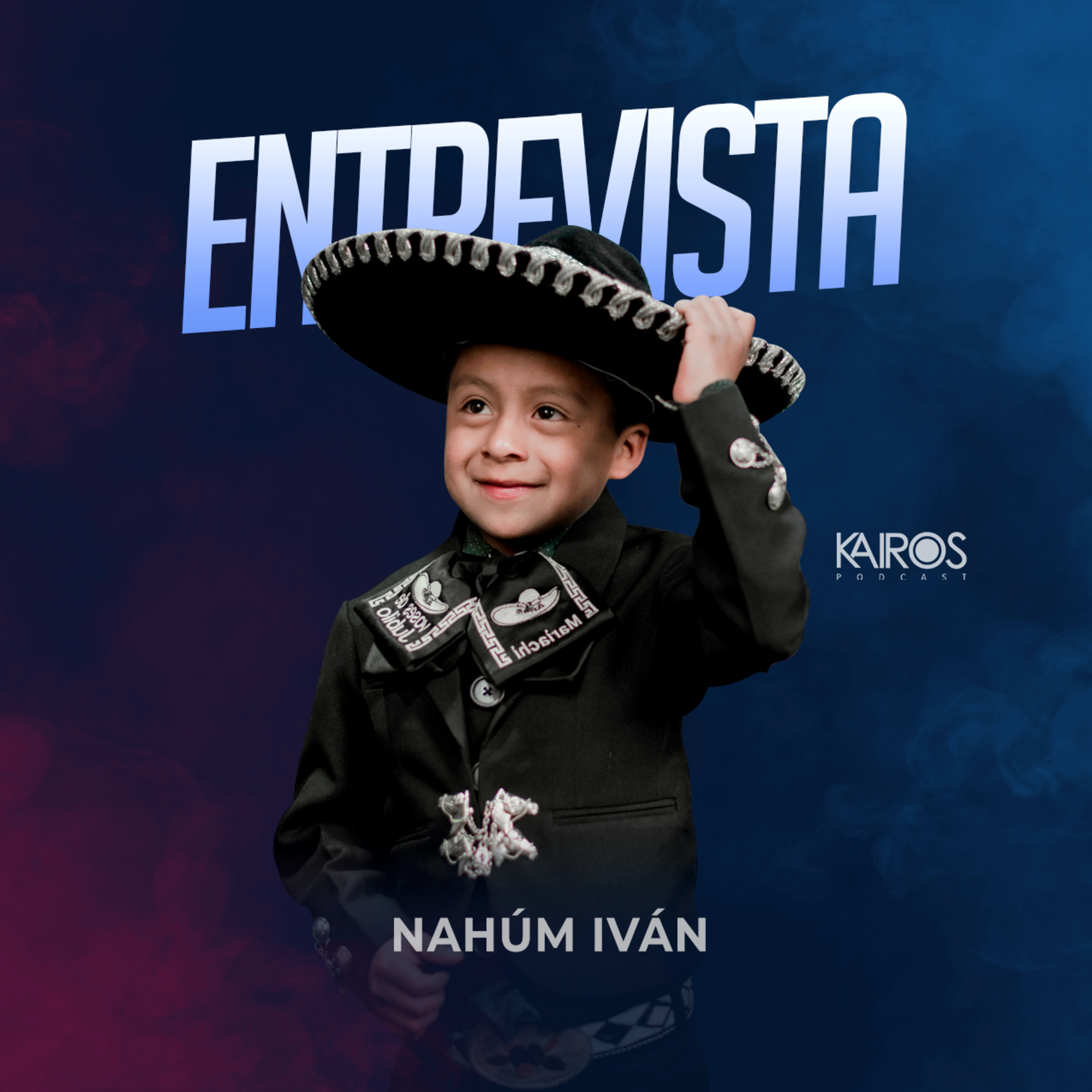 Entrevista Nahúm Iván episode artwork