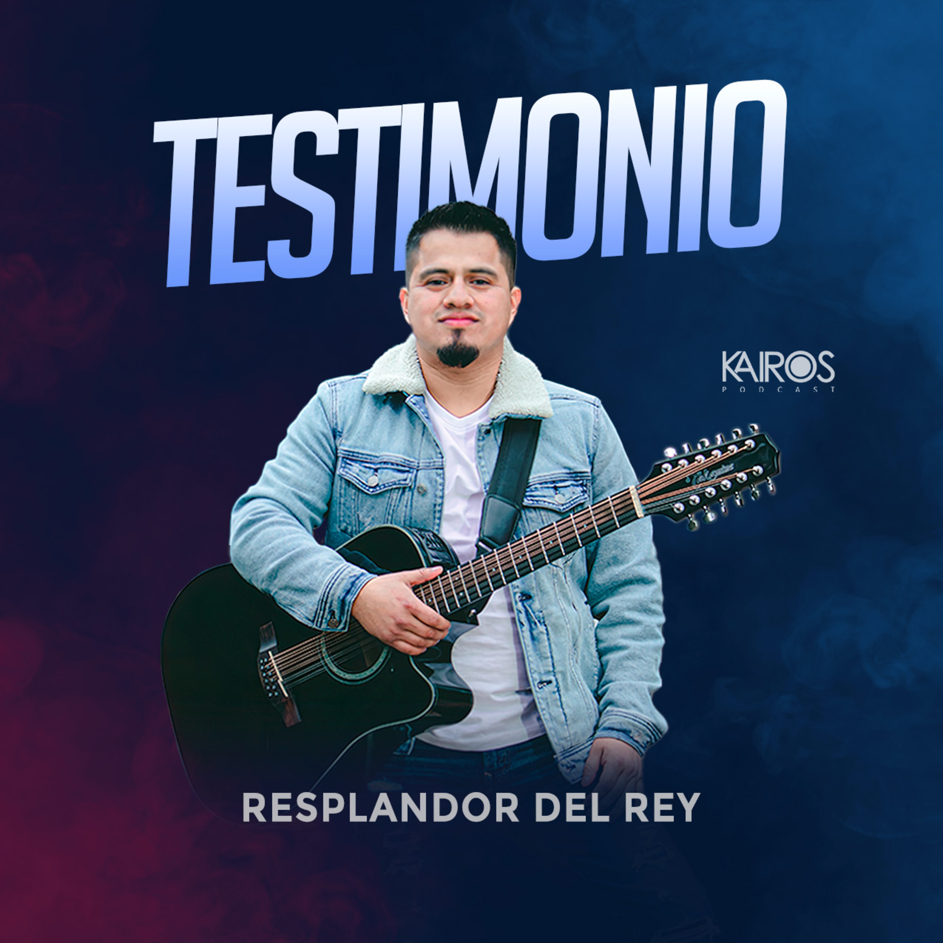 Testimonio Resplandor Del Rey episode artwork