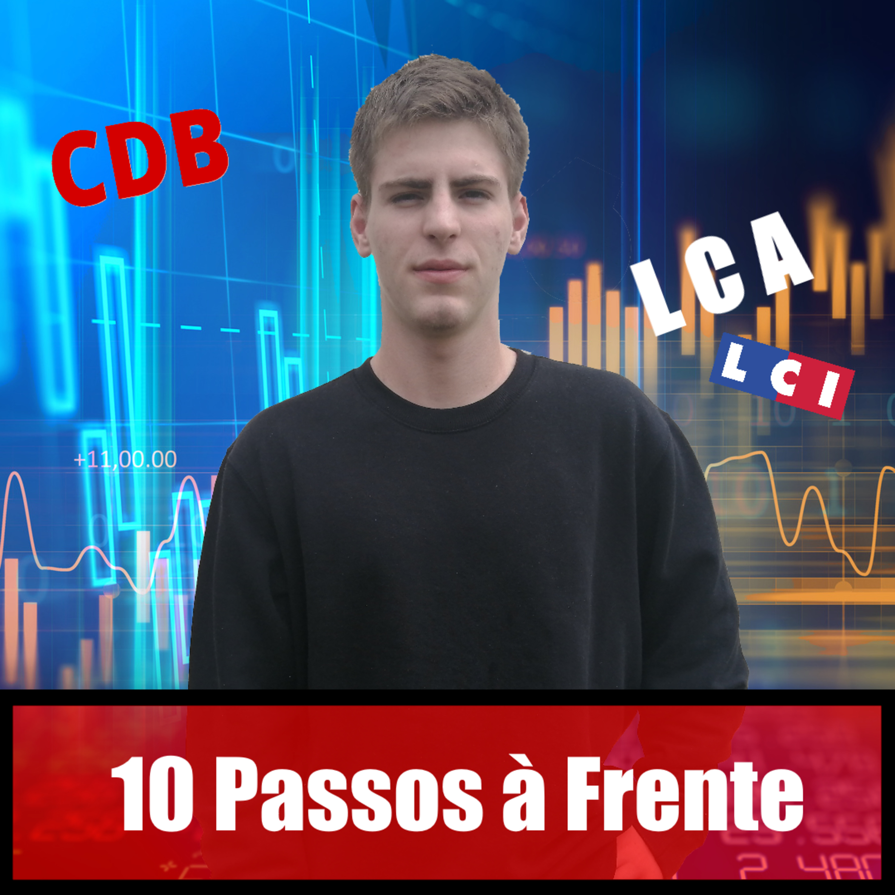 10 Passos à Frente - #10: Renda Fixa