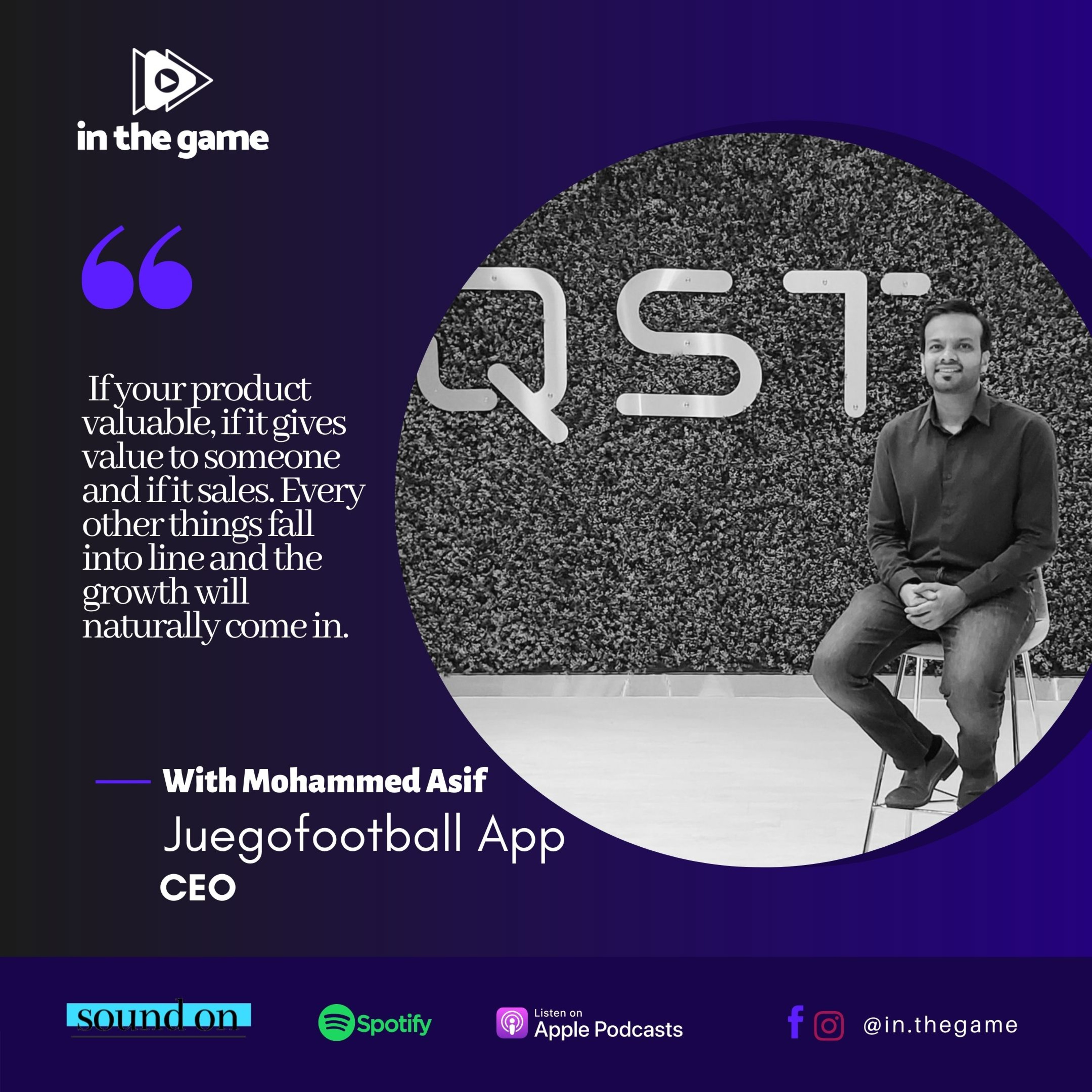 Mohammed Asif CEO of JUEGO FOOTBALL | In The Game Sports Podcast