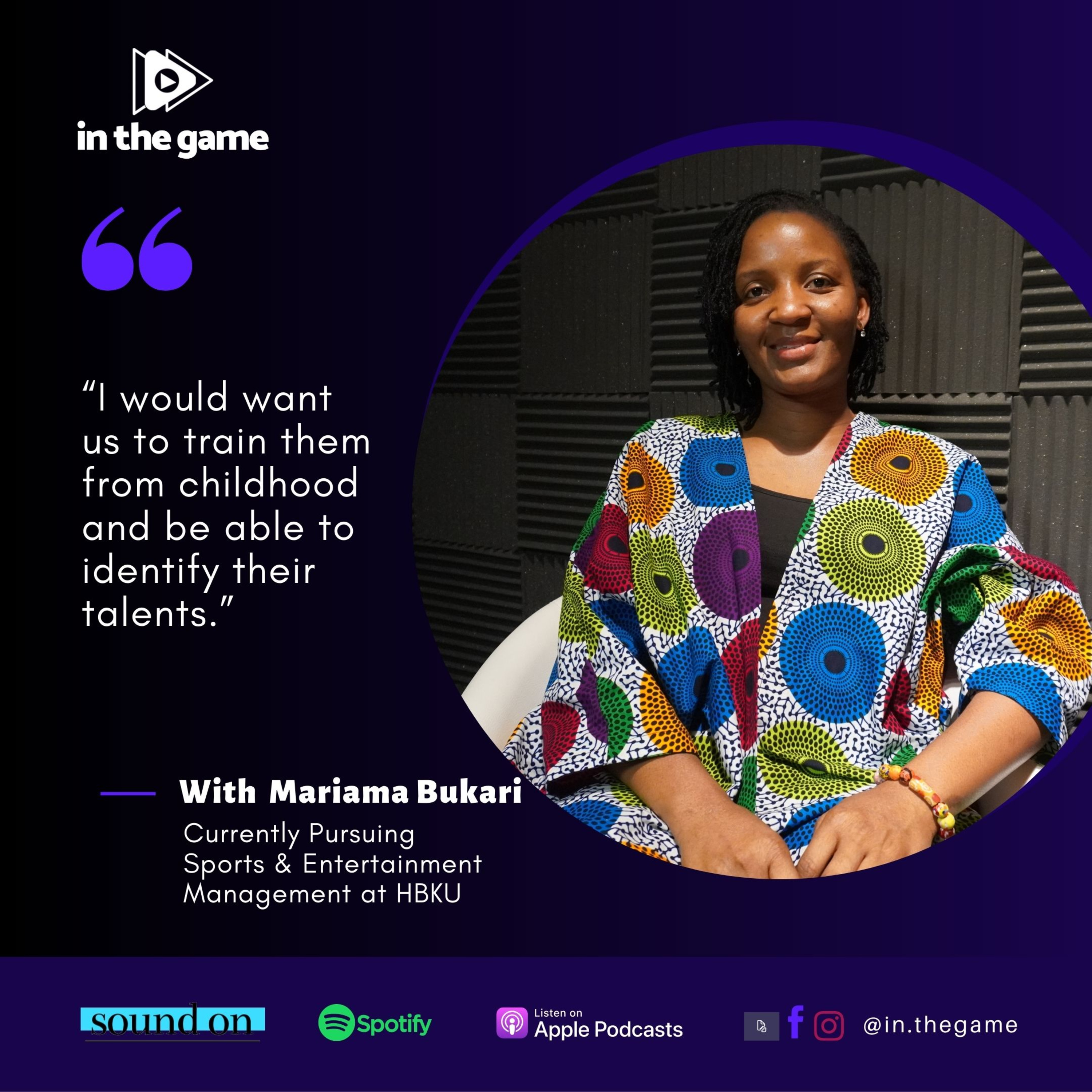 Mariama Bukari - Currently Pursuing Sports & Entertainment Management at HBKU