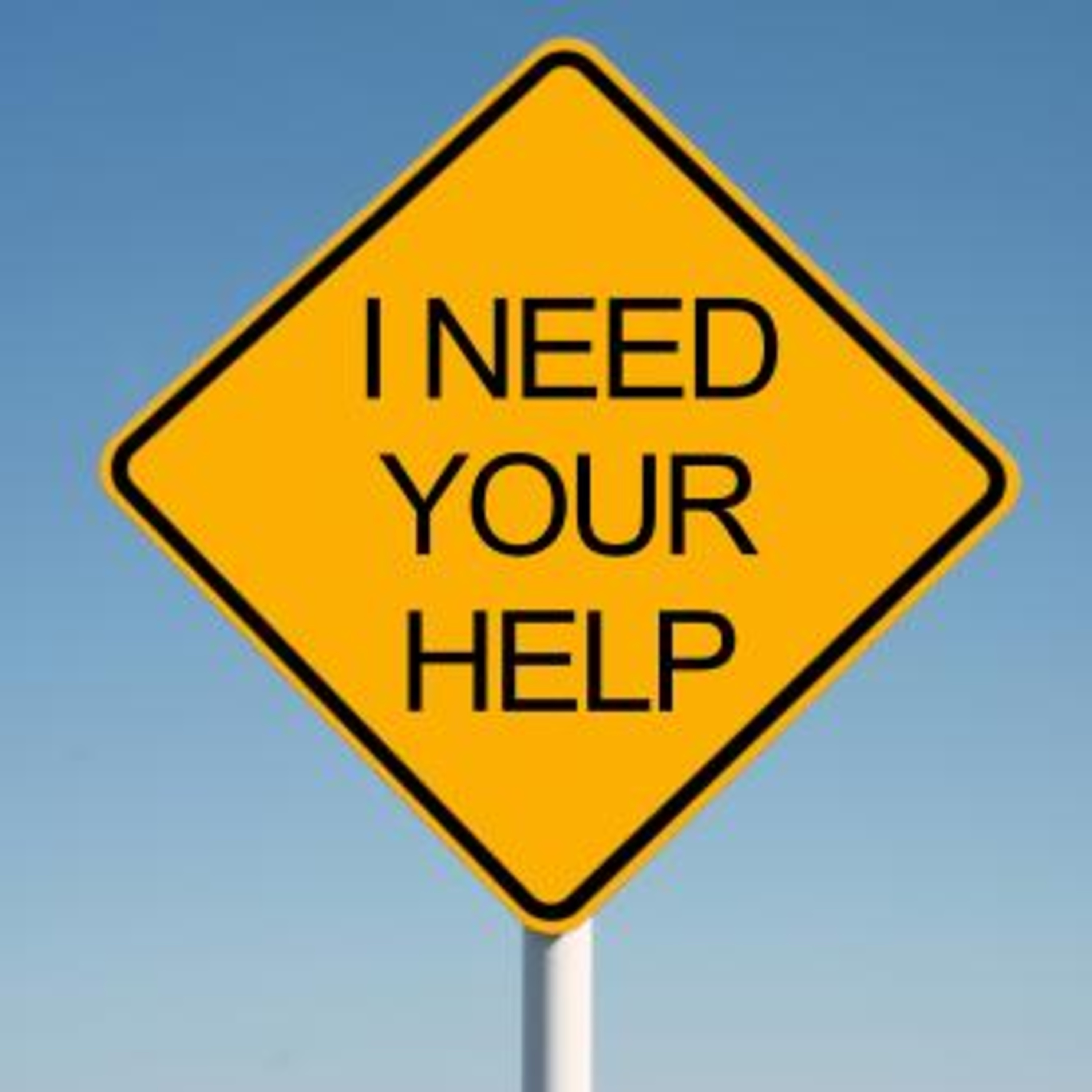 I need your help......
