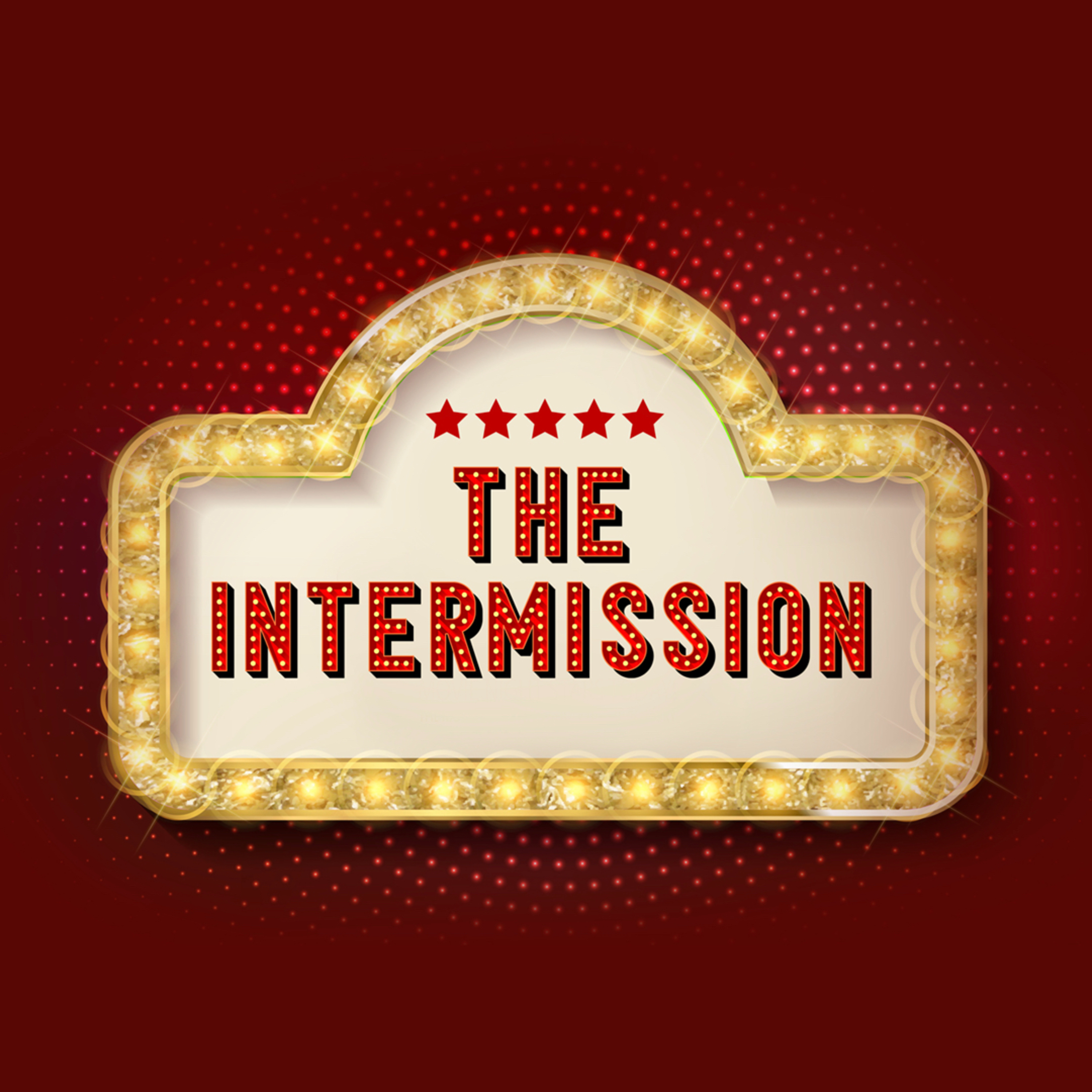 The Intermission