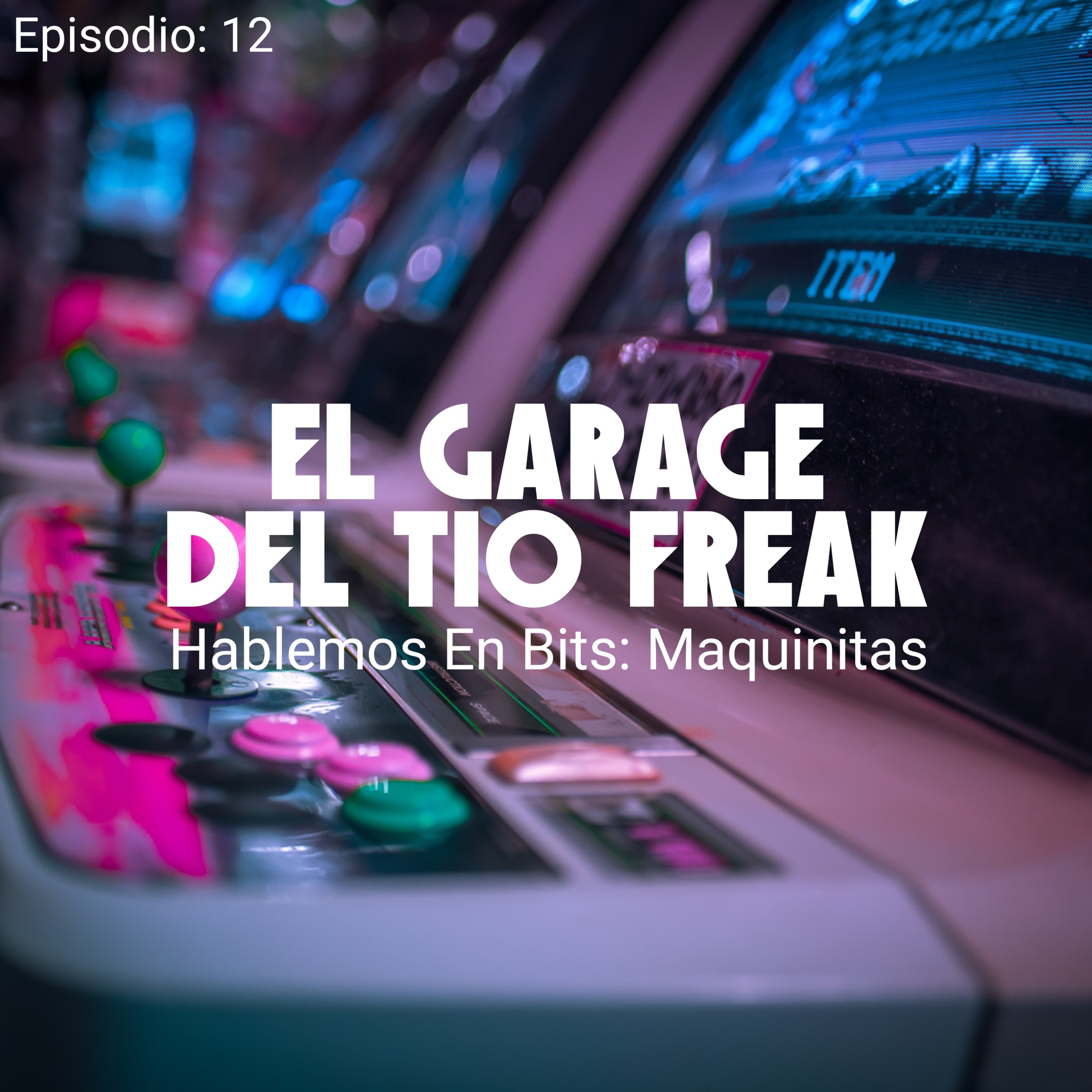 El Garage Del Tío Freak