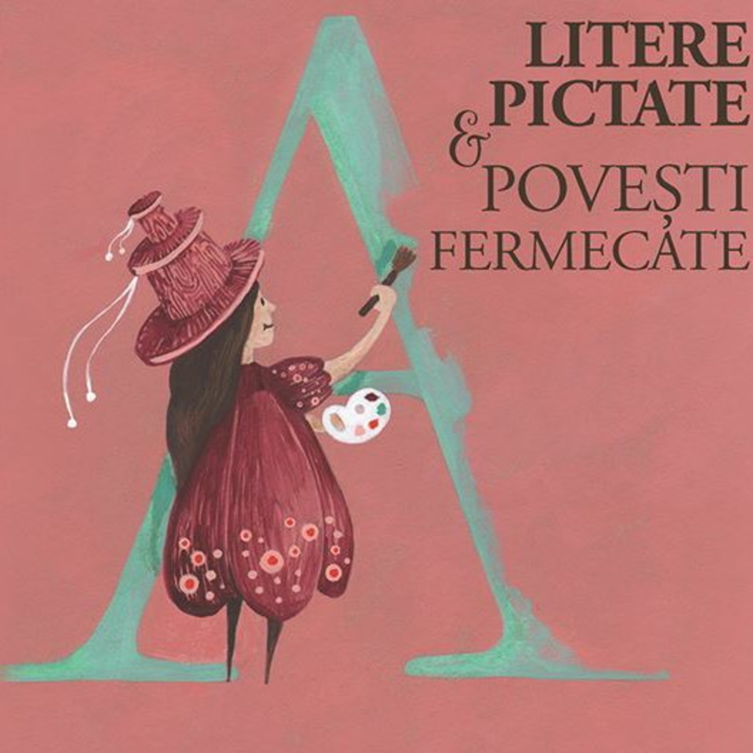 Litere pictate&povești fermecate, de Claudia Badiu- partea a II-a episode artwork