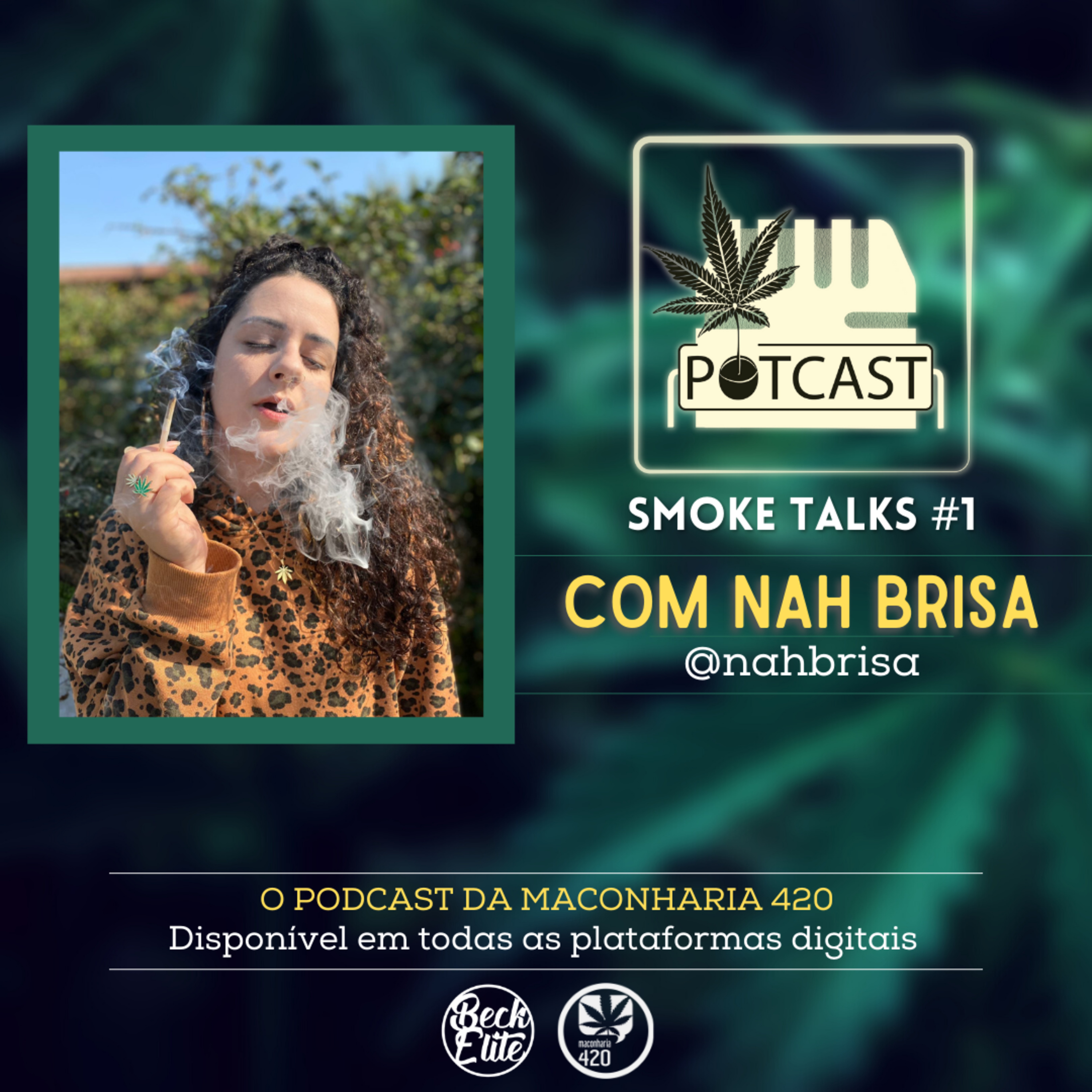 Smoke Talks #1 - Nah Brisa episode artwork