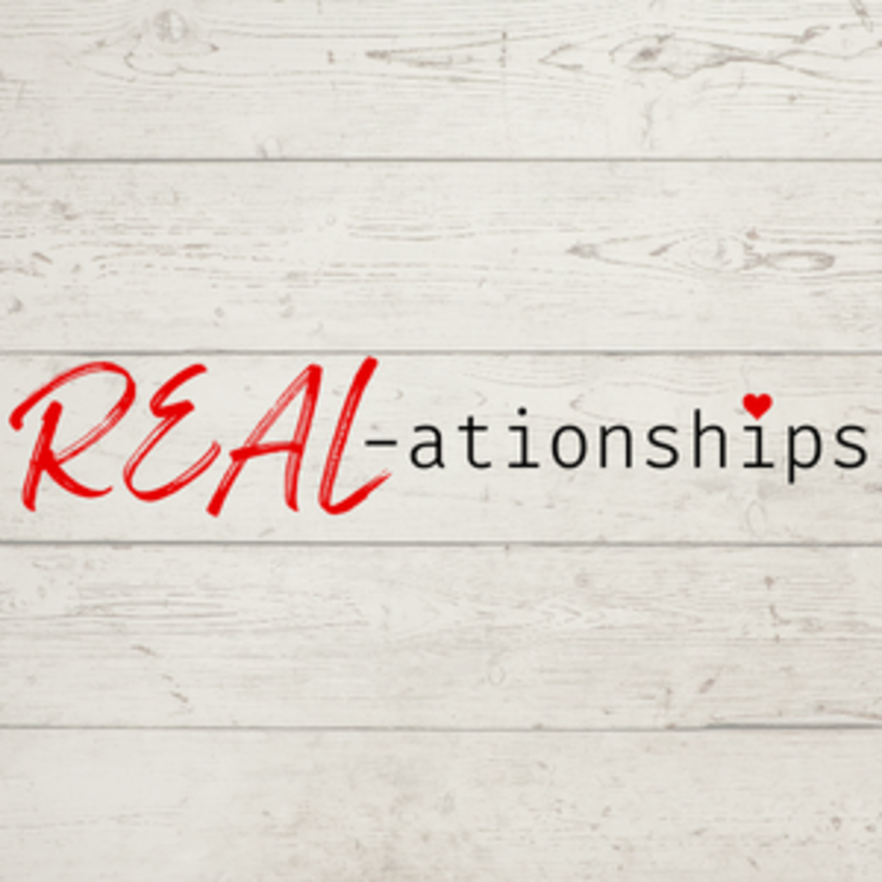 REAL-ationships - Week 2 episode artwork