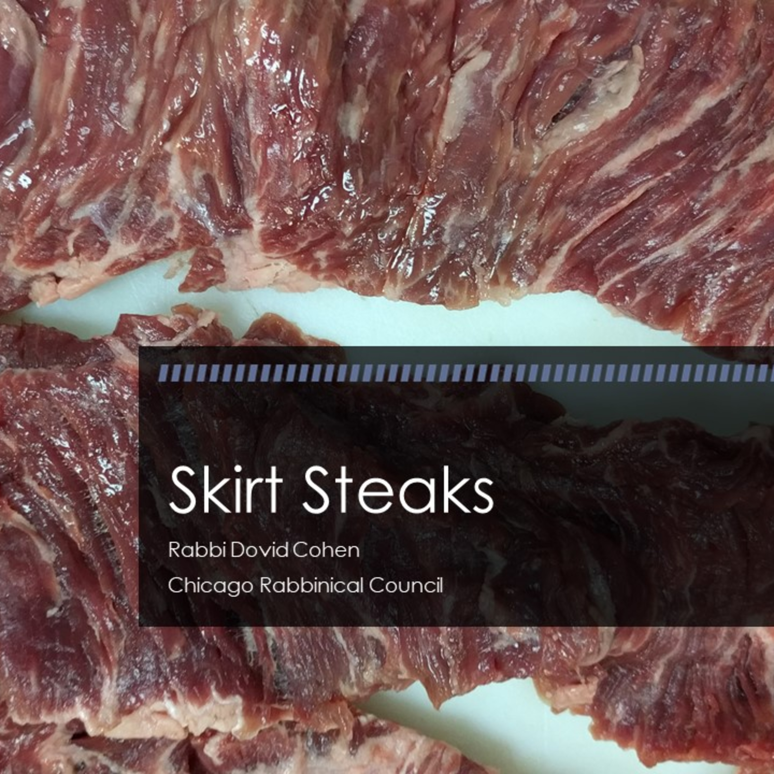 Skirt Steaks (Meat and Poultry #22 - Nikkur D) episode artwork