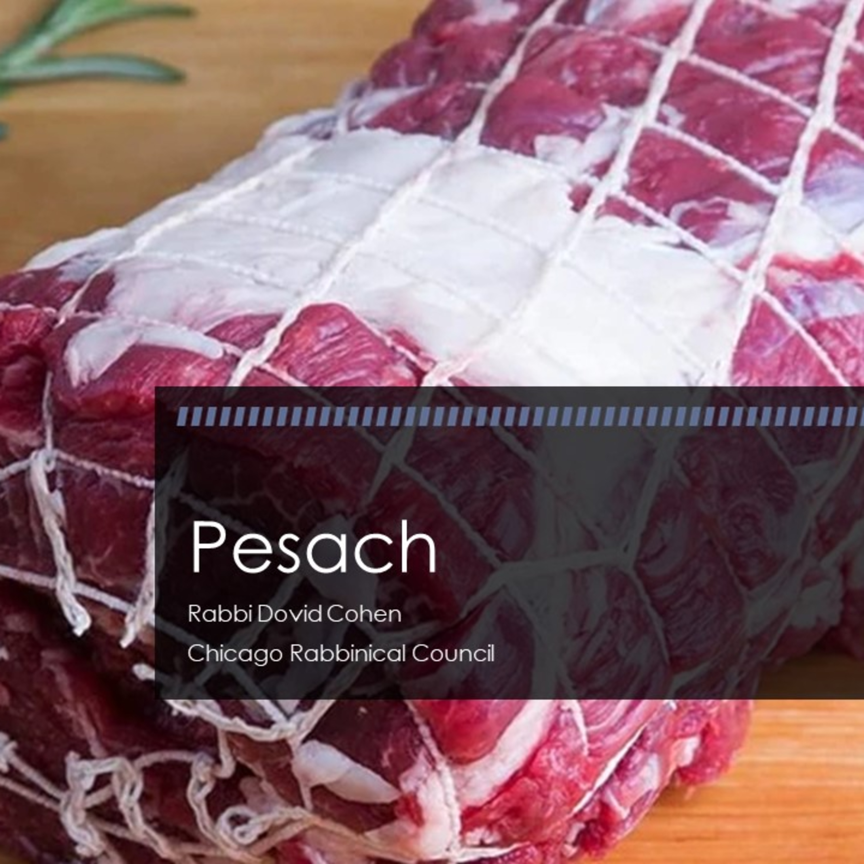 Pesach (Meat and Poultry #34 - Packaging B) episode artwork