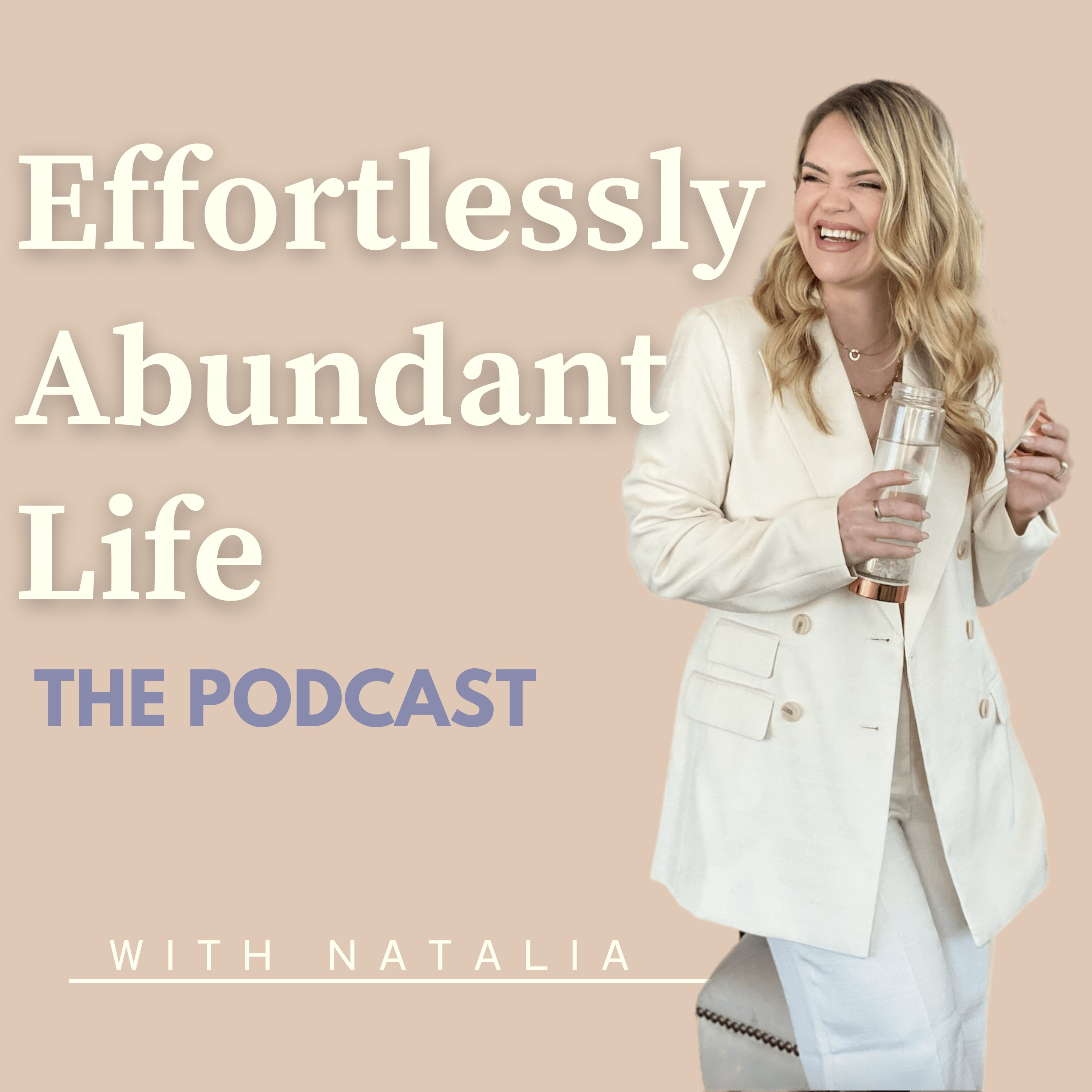 Effortlessly Abundant Life