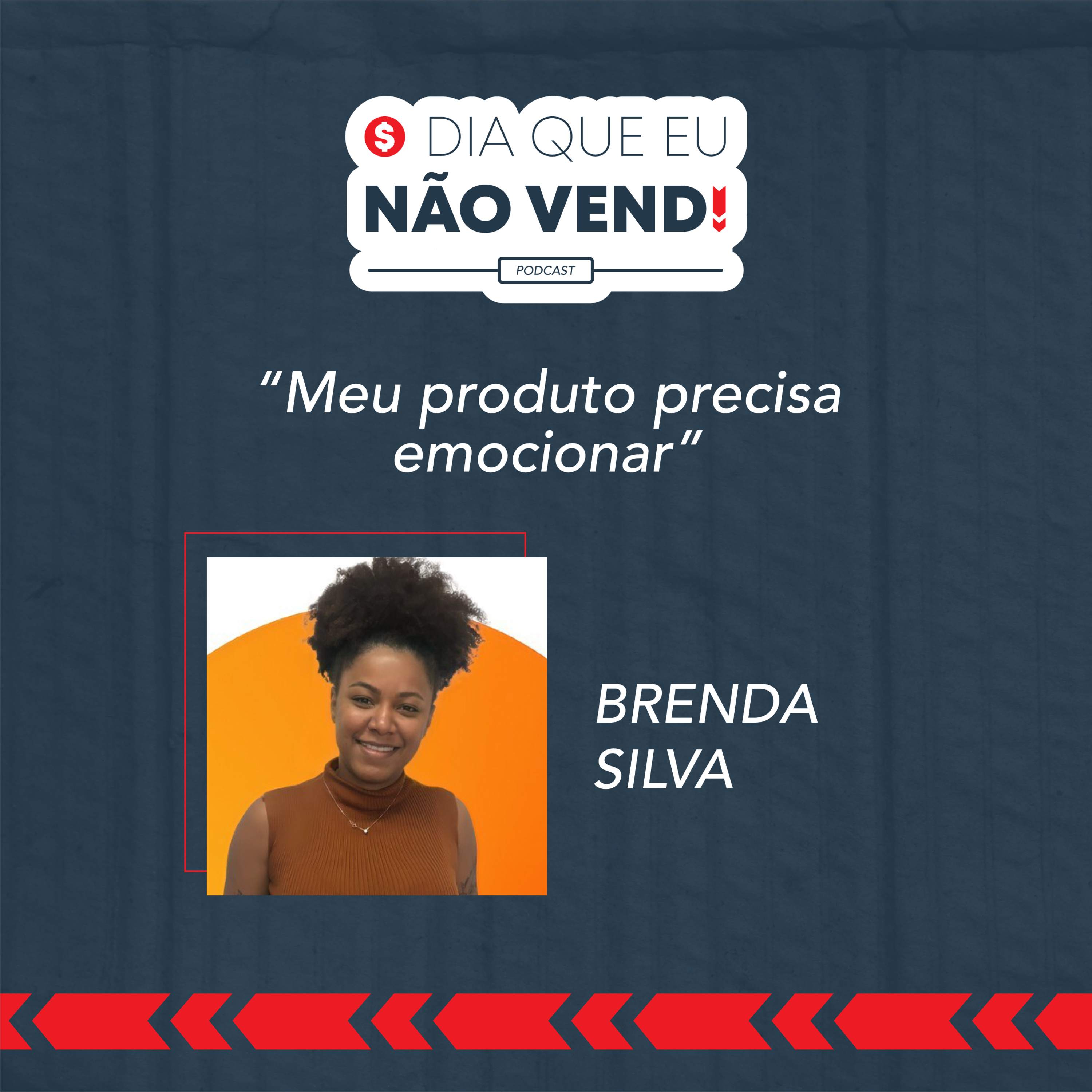 #EP 66 - O dia que eu não vendi com Brenda Silva episode artwork