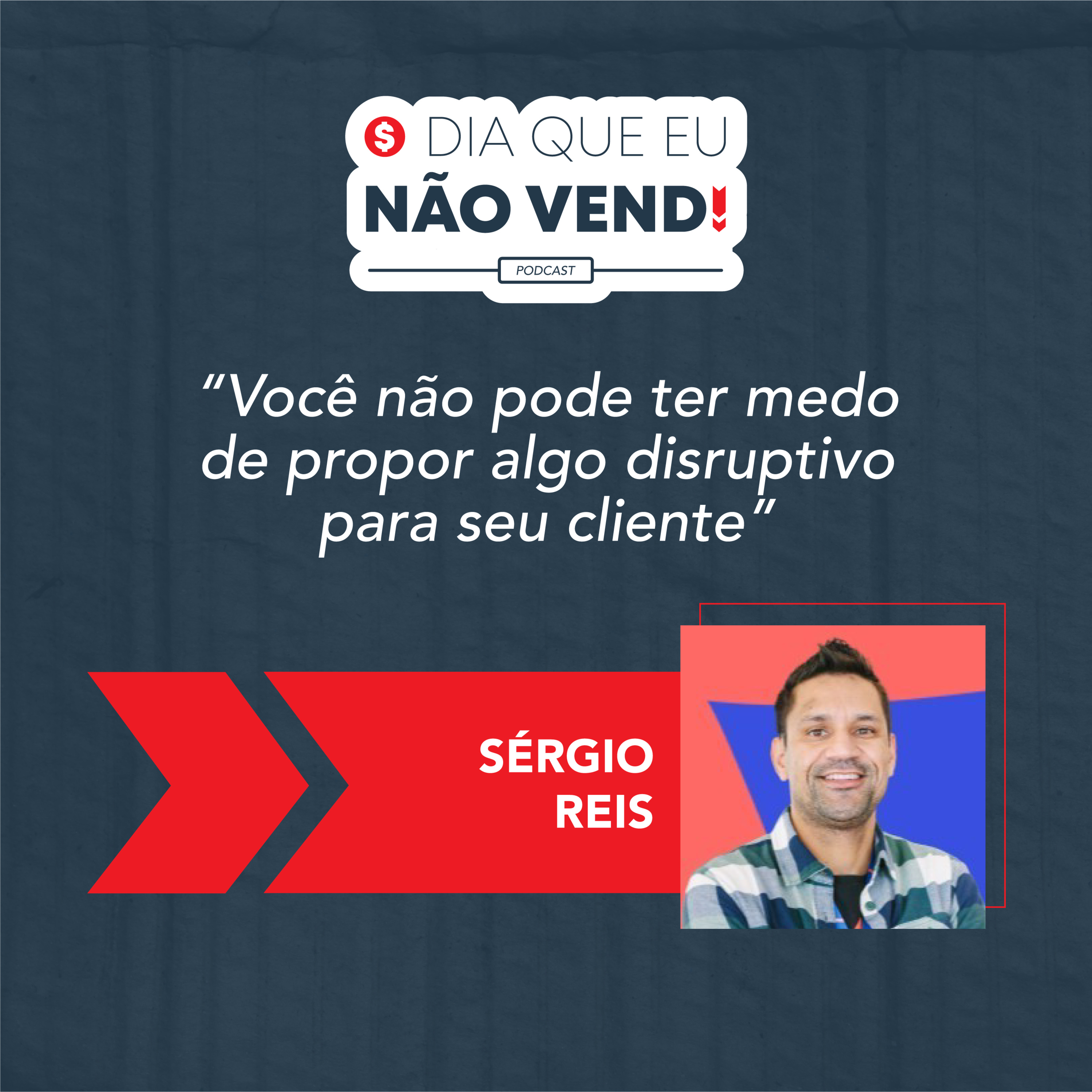 #EP 75 - O dia que eu não vendi com Sérgio Reis episode artwork