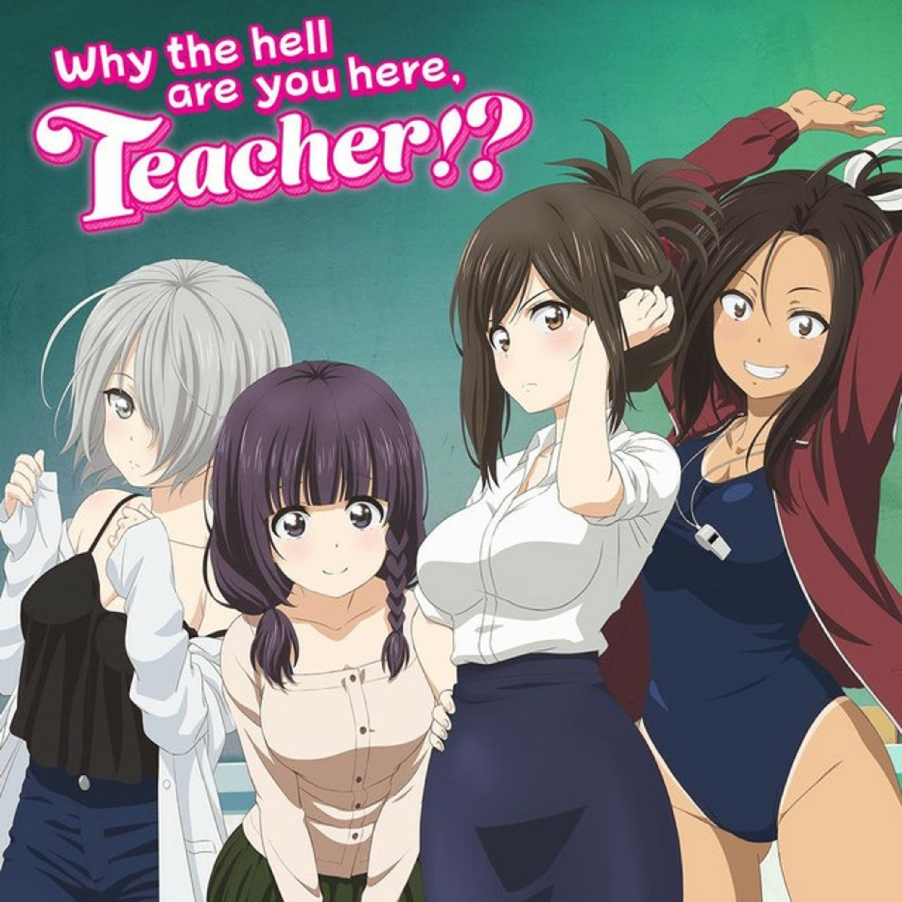 Why the Hell are You Here, Teacher!? Anime review  (なんでここに先生が!?, Nande Koko ni Sensei ga!? episode artwork