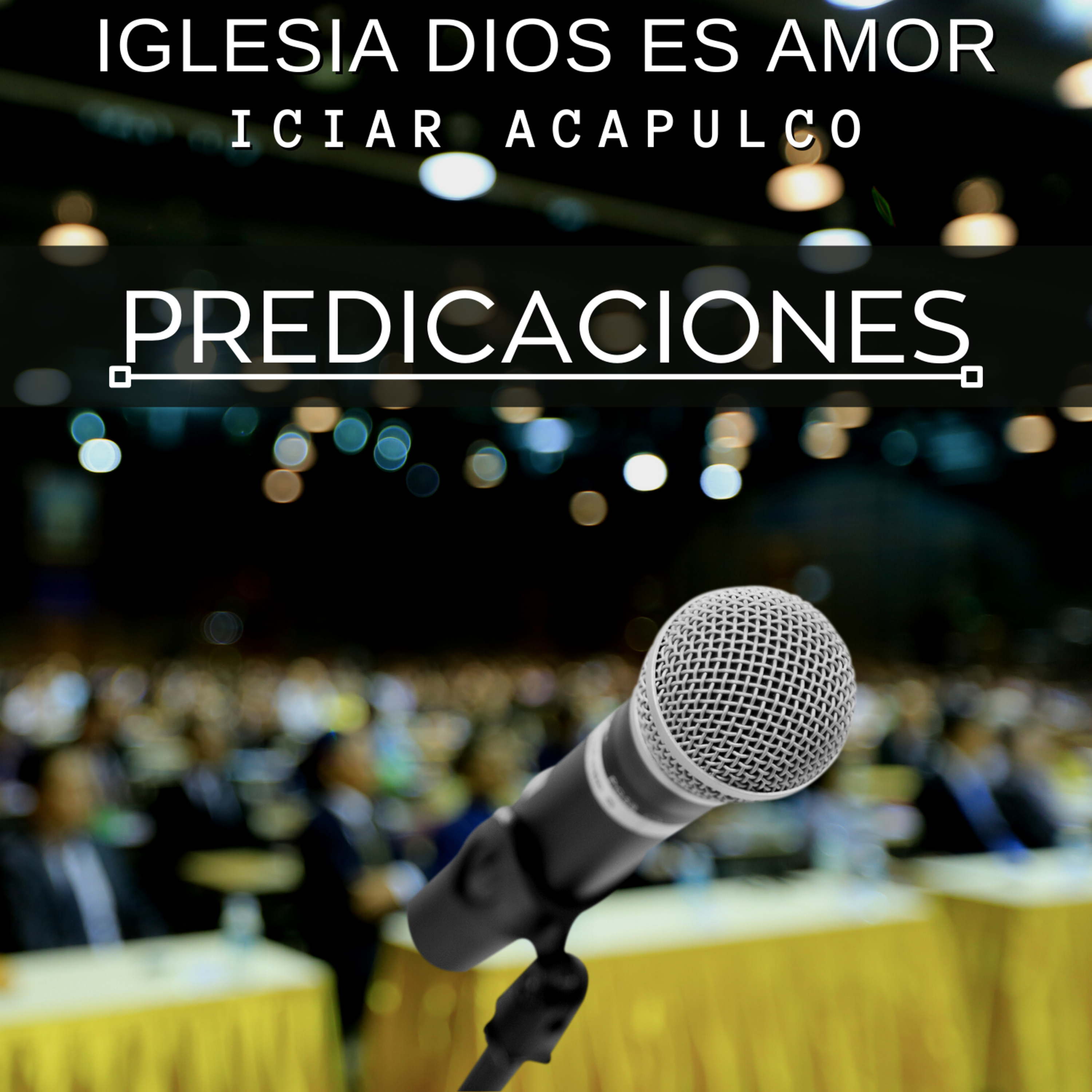 Iglesia Dios Es Amor ICIAR Acapulco
