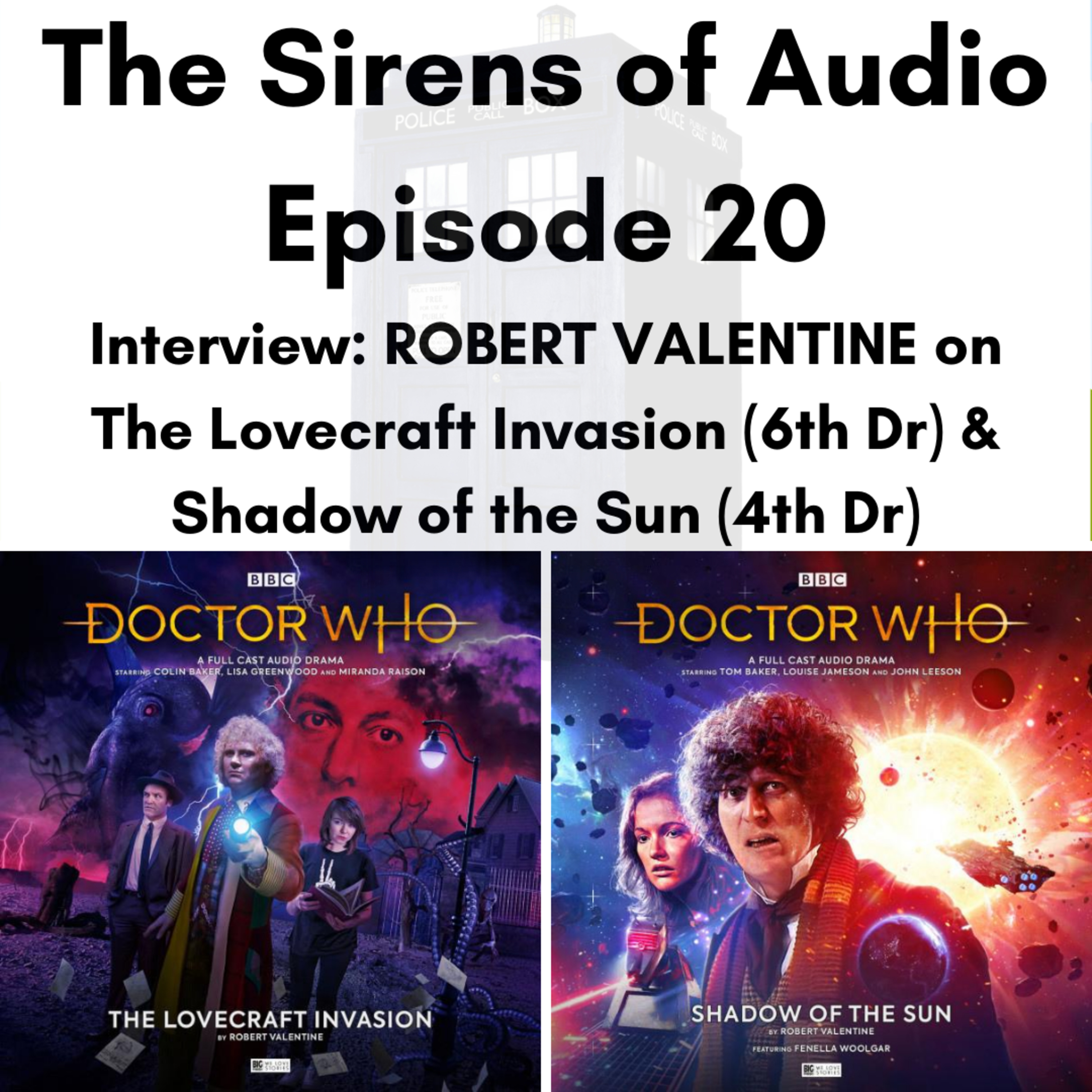 Episode 20 - Interview With Author ROB VALENTINE on "The Lovecraft Invasion" & "Shadow of the Sun" episode artwork