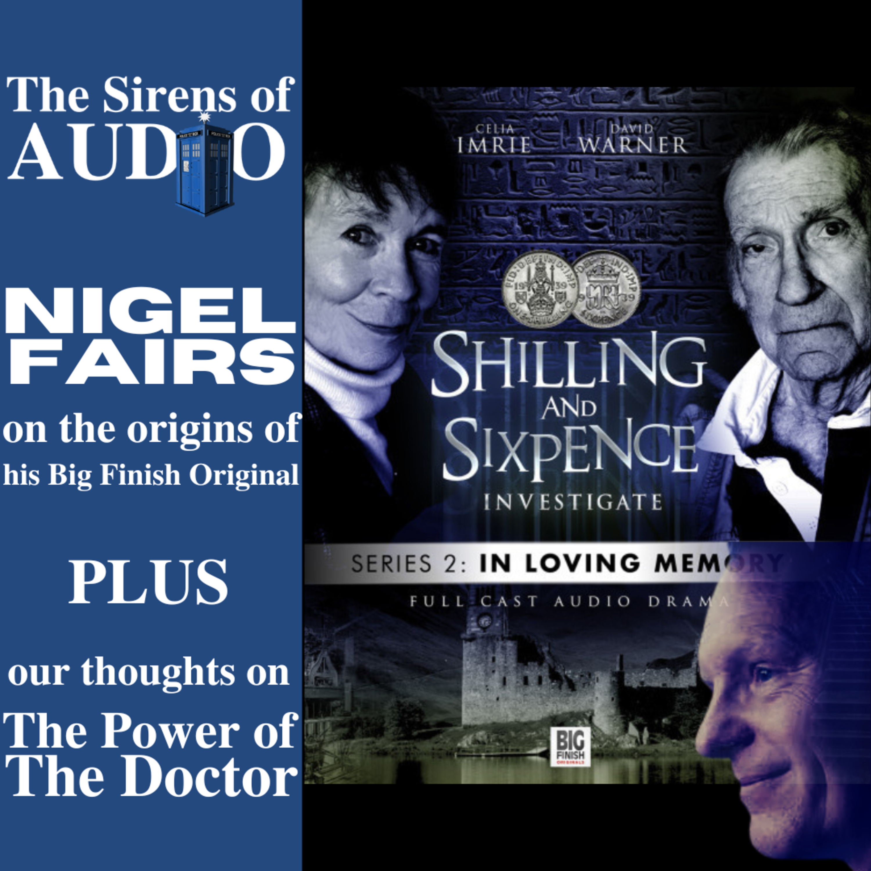 133. Shilling and Sixpence Investigate with creator NIGEL FAIRS plus our thoughts on The Power of The Doctor episode artwork