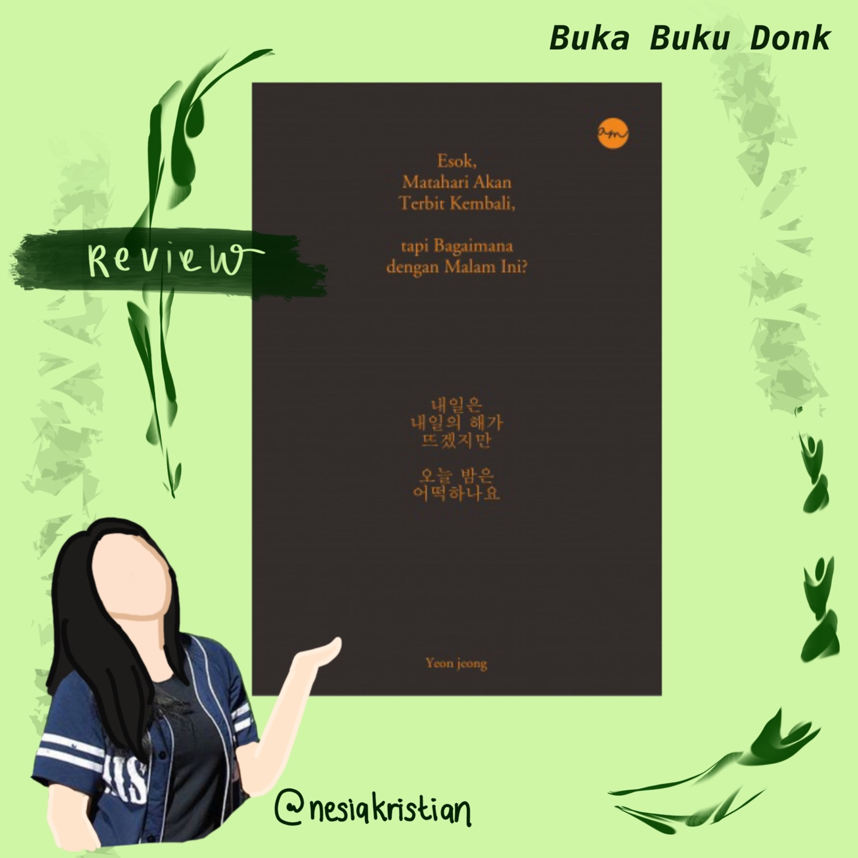 Esok, Matahari Akan Terbit Kembali tapi Bagaimana dengan Malam ini? - YeonJeong episode artwork